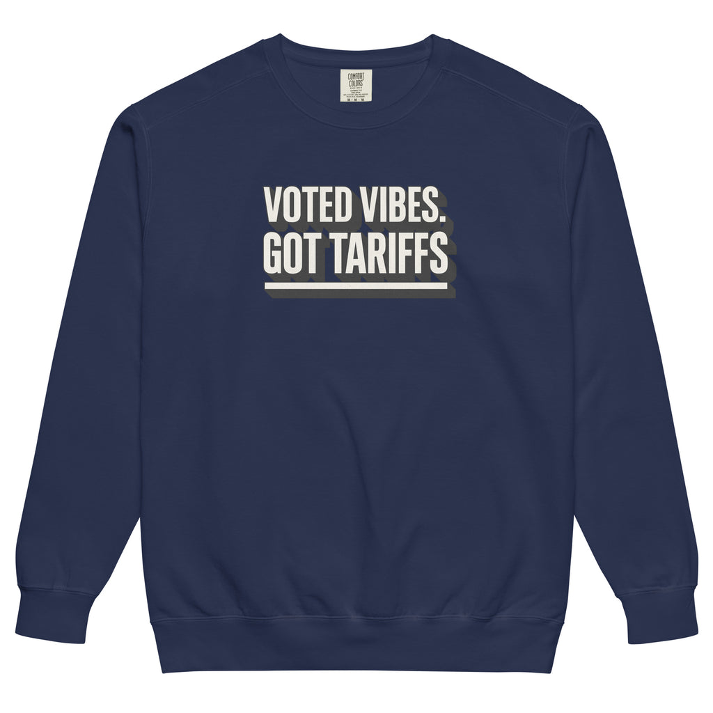Voted vibes, got tariffs - Sarcastic Sweatshirt | PureSarcasm in Sweatshirt True Navy - Front View | Sarcastic Sweatshirt | PureSarcasm