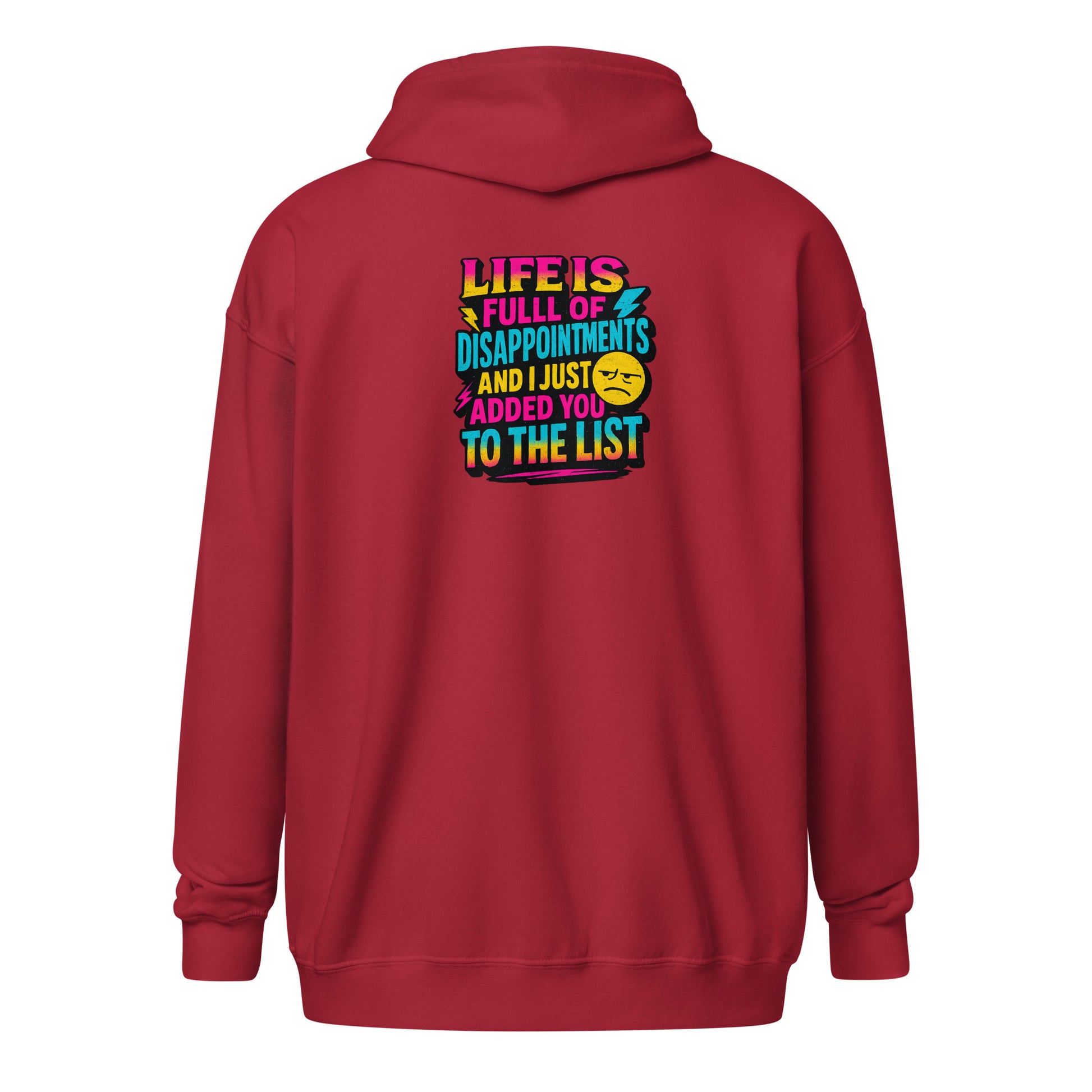 Life is full of disappointments - Sarcastic Hoodies | PureSarcasm in Hoodie Cardinal Red - Back View | Sarcastic Hoodies | PureSarcasm