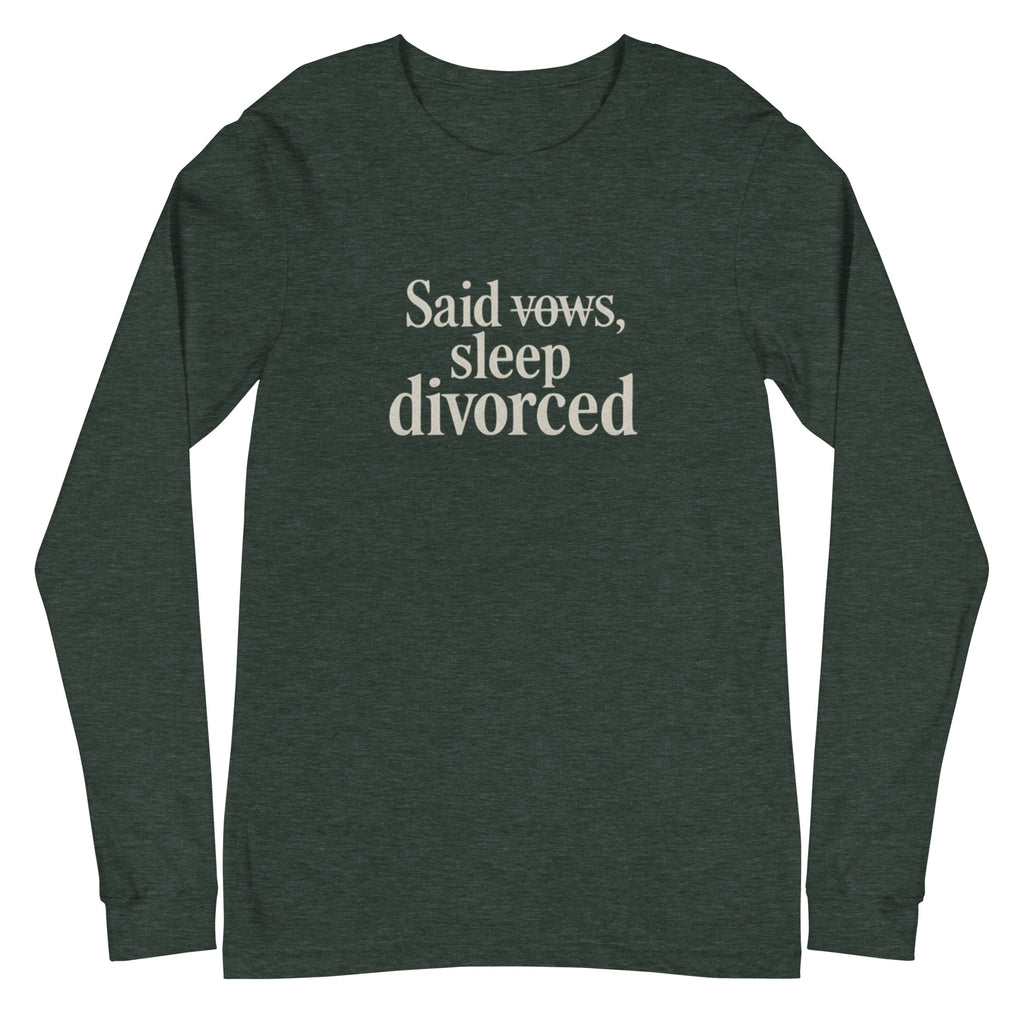 PureSarcasm sarcastic long sleeve shirt - heather forest, front view
