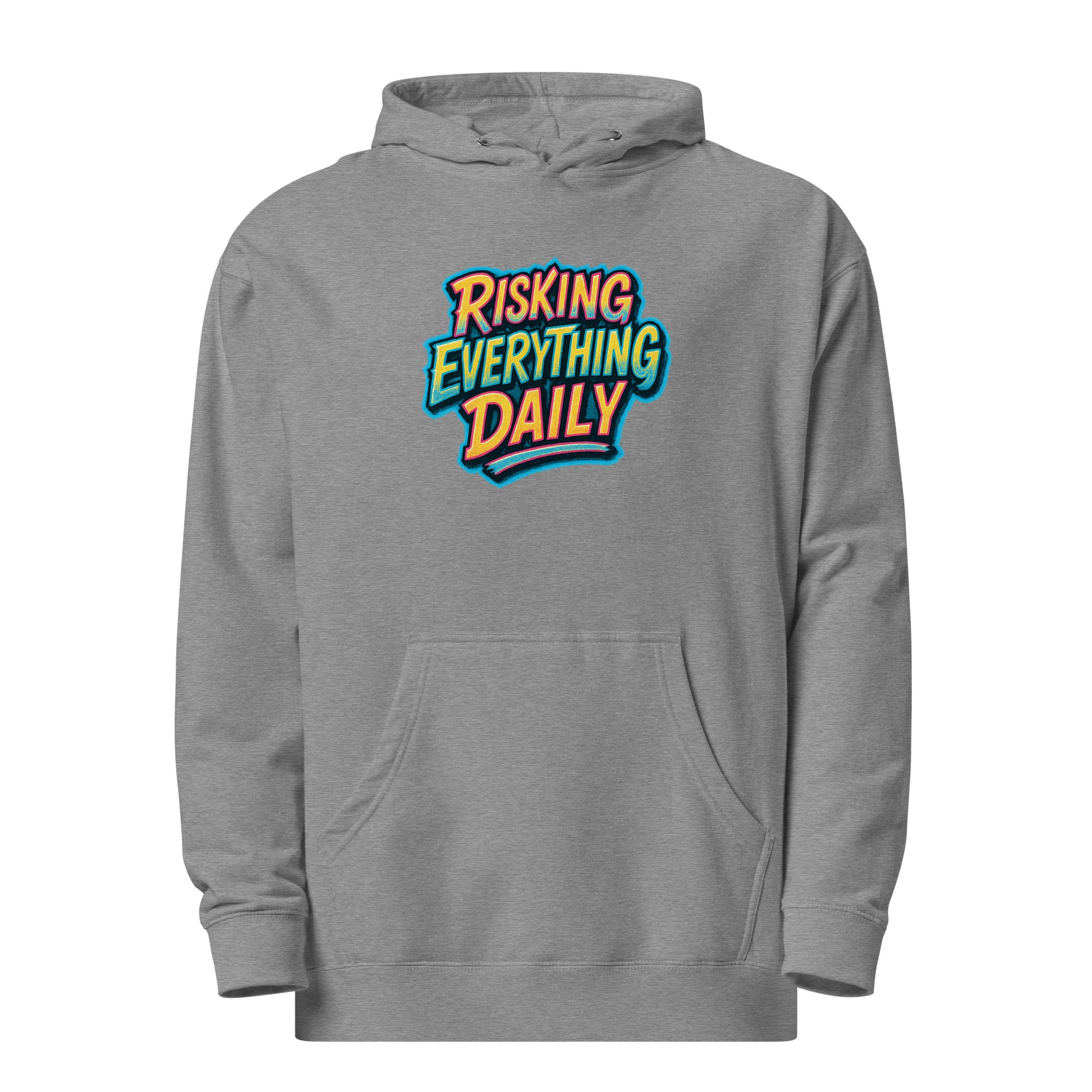 Risking Everything Daily - Sarcastic Hoodies | PureSarcasm in Hoodie Gunmetal Heather - Front View | Sarcastic Hoodies | PureSarcasm