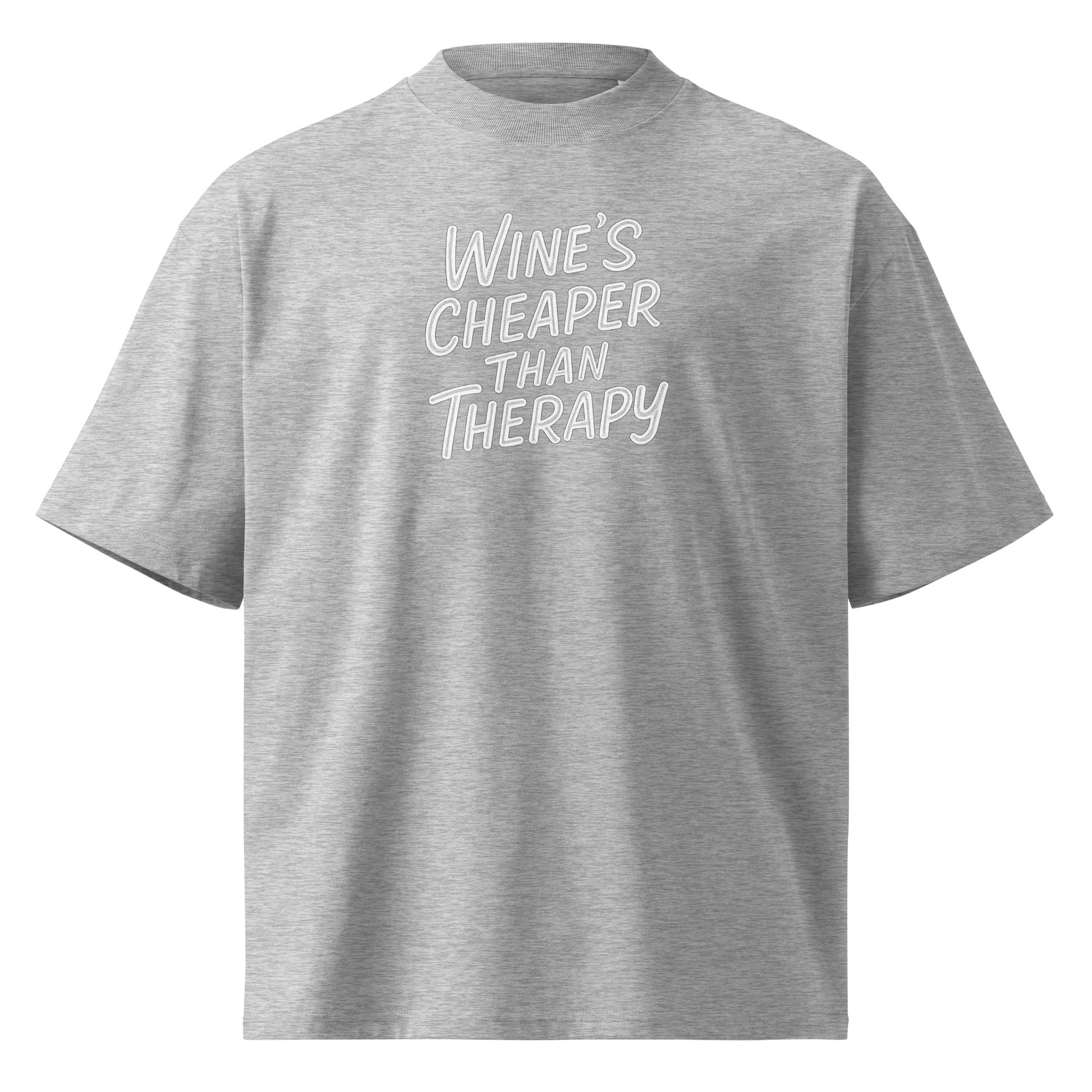 Wine’s Cheaper Than Therapy - Sarcastic T-Shirt | PureSarcasm in Shirt Heather Grey - Front View | Sarcastic T-shirt | PureSarcasm