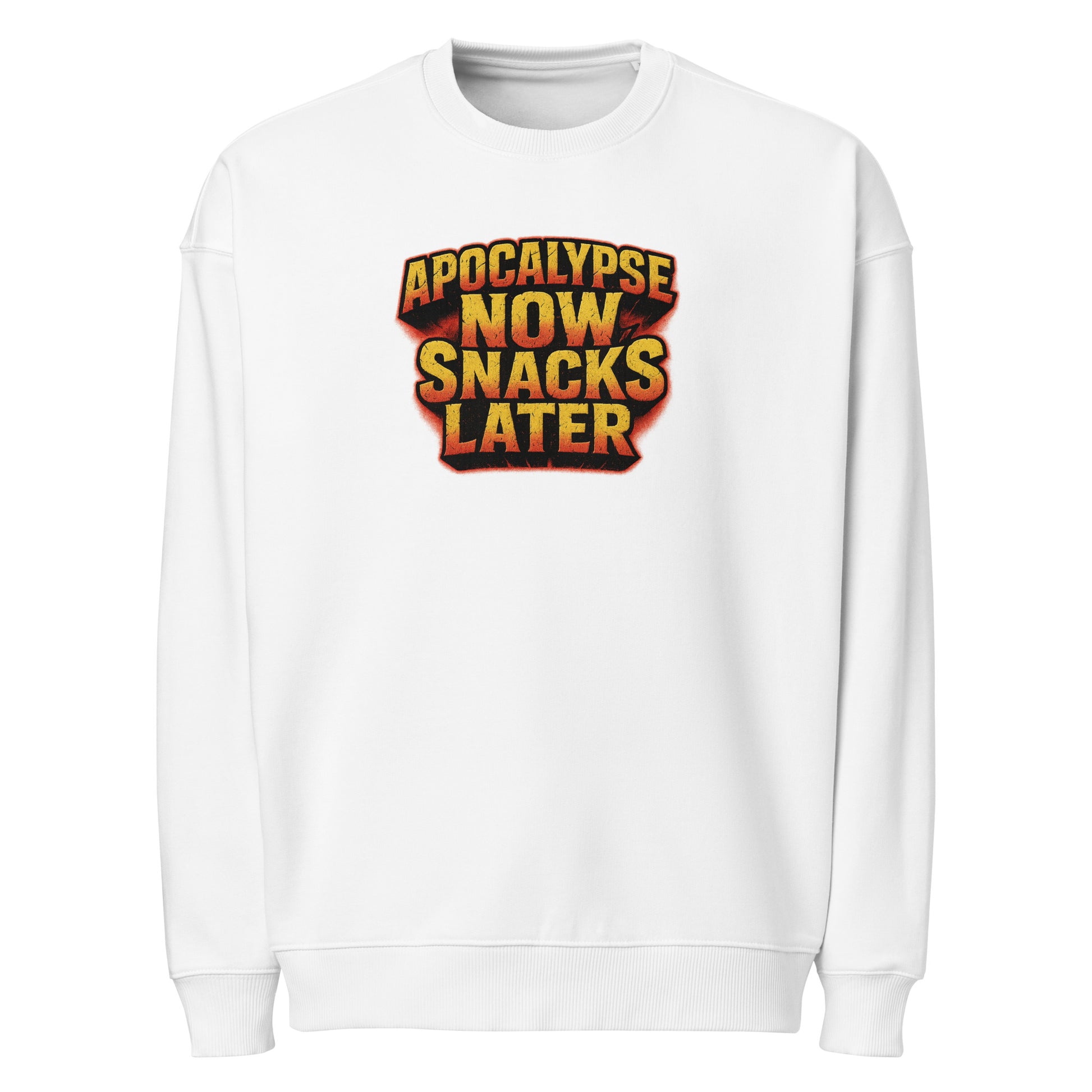 Apocalypse Now, Snacks Later - Sarcastic Sweatshirts | PureSarcasm in Oversized Sweatshirt White - Front View | Sarcastic Sweatshirts | PureSarcasm