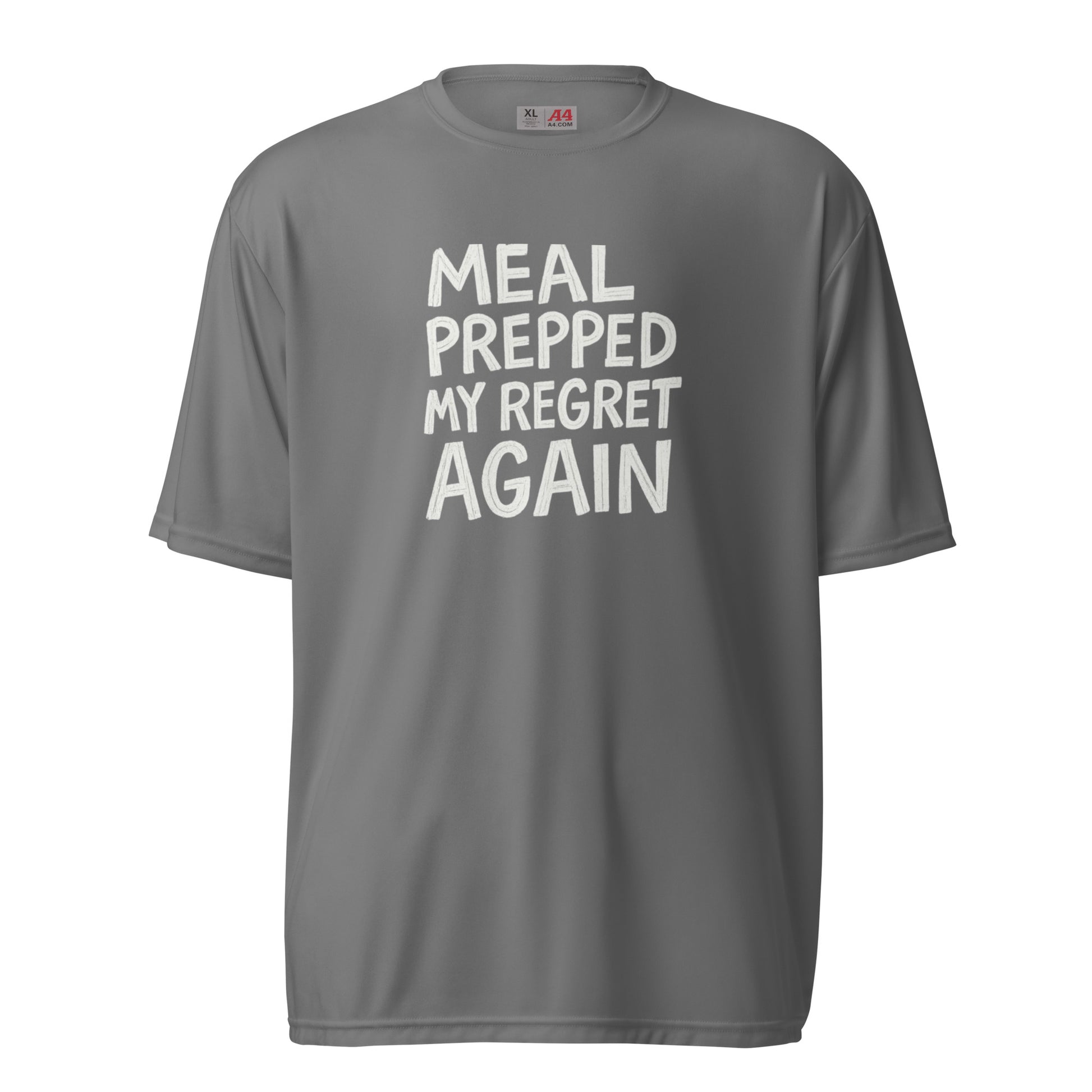Meal Prepped My Regret Again - Sarcastic T-Shirt in T Shirt Graphite - Front View | Sarcastic T-shirt | PureSarcasm