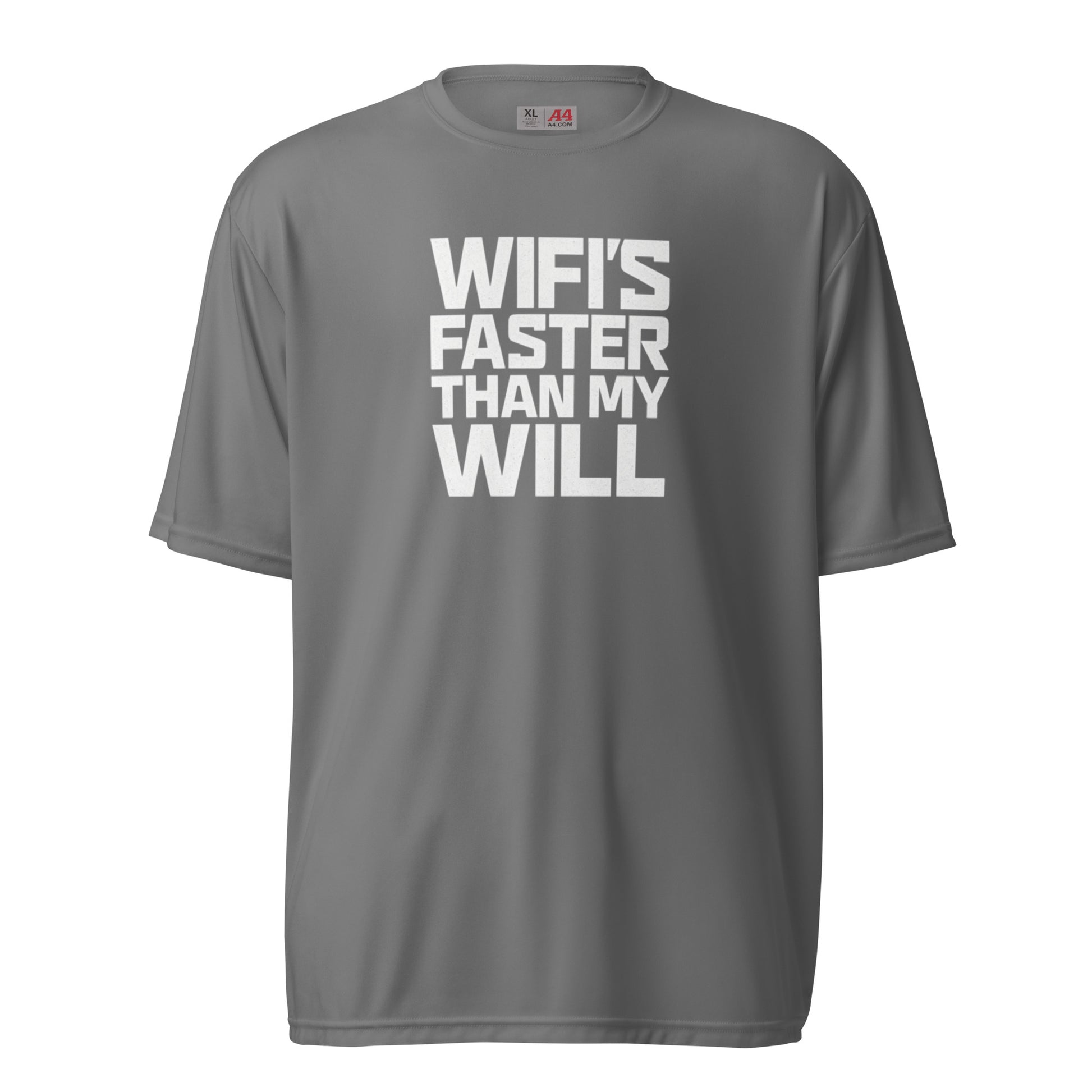 WiFi's Faster Than My Will - Sarcastic T-Shirt | PureSarcasm in T Shirt Graphite - Front View | Sarcastic T-shirt | PureSarcasm