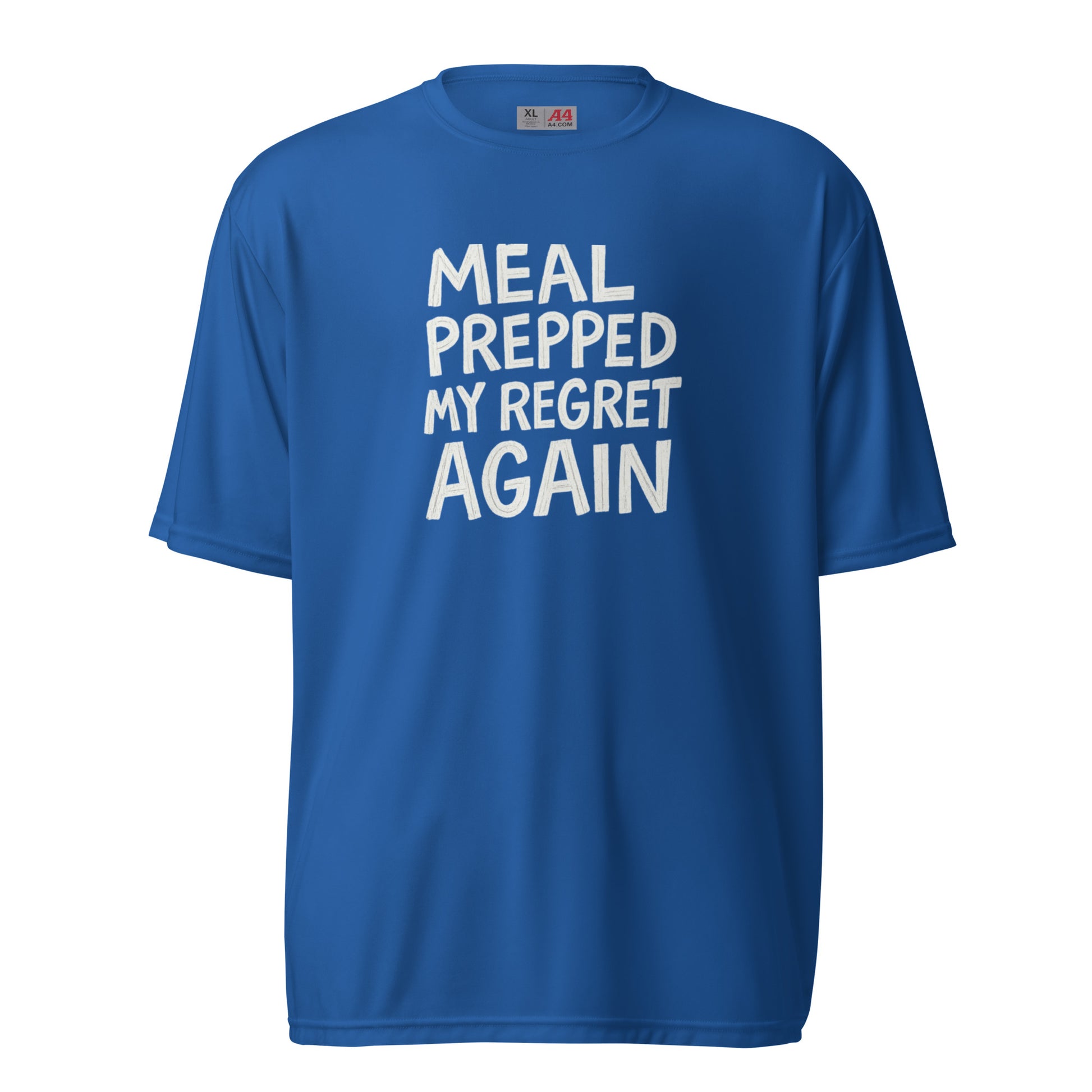 Meal Prepped My Regret Again - Sarcastic T-Shirt in T Shirt Royal - Front View | Sarcastic T-shirt | PureSarcasm