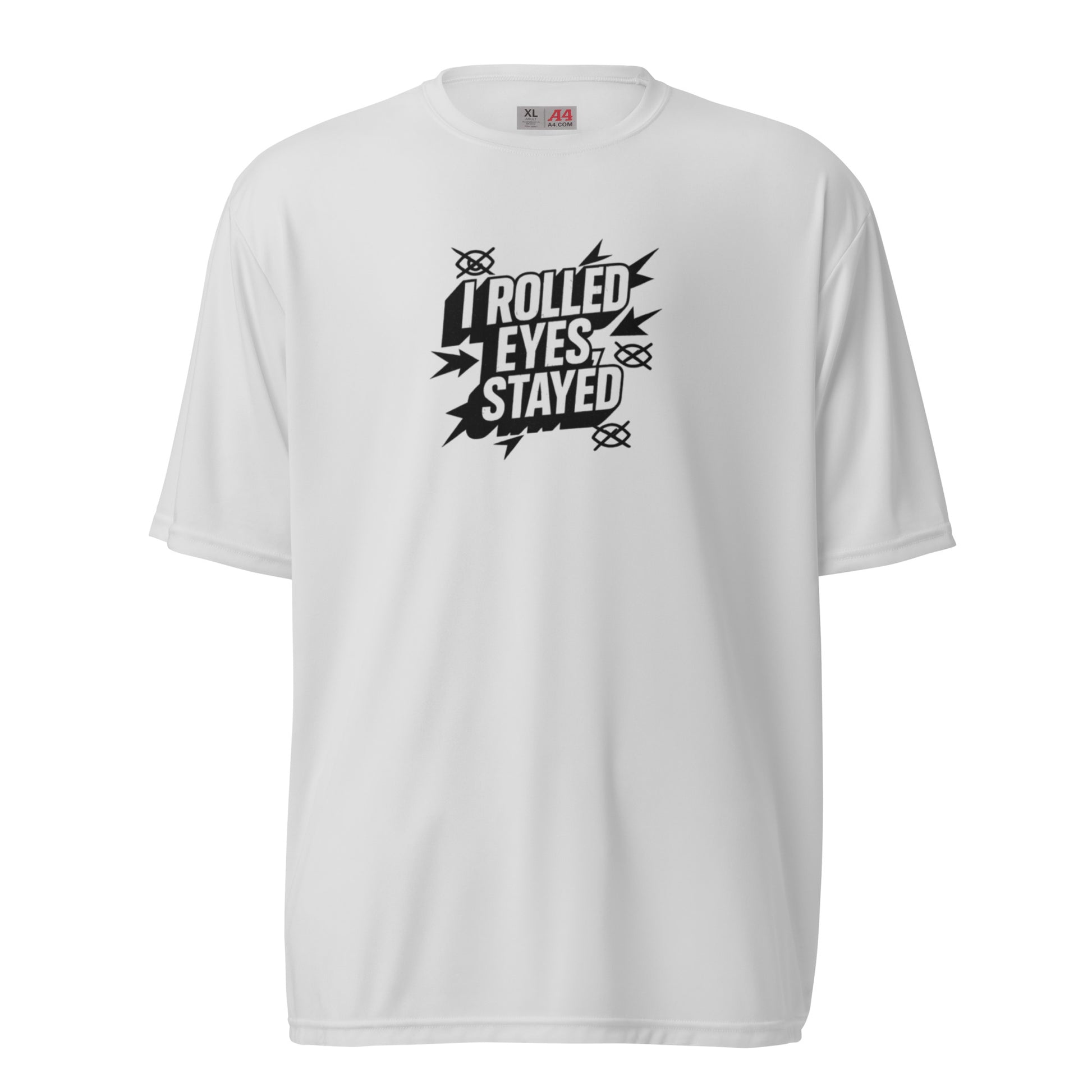 I rolled eyes, stayed - Sarcastic T-Shirt | PureSarcasm in T Shirt Silver - Front View | Sarcastic T-shirt | PureSarcasm