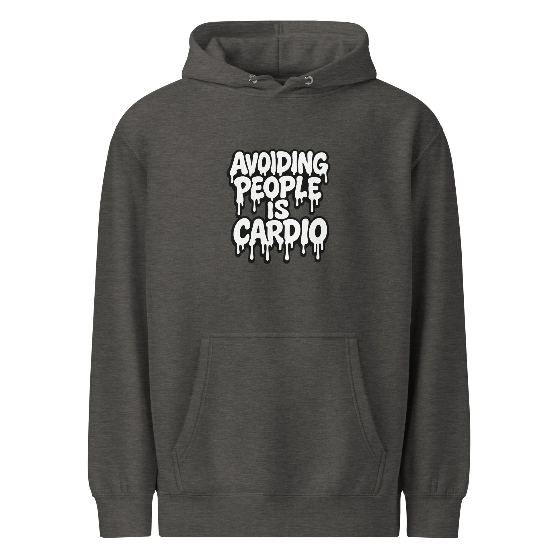 Avoiding People is Cardio - Sarcastic Hoodie | PureSarcasm in Hoodie Charcoal Heather - Front View | Sarcastic Hoodie | PureSarcasm