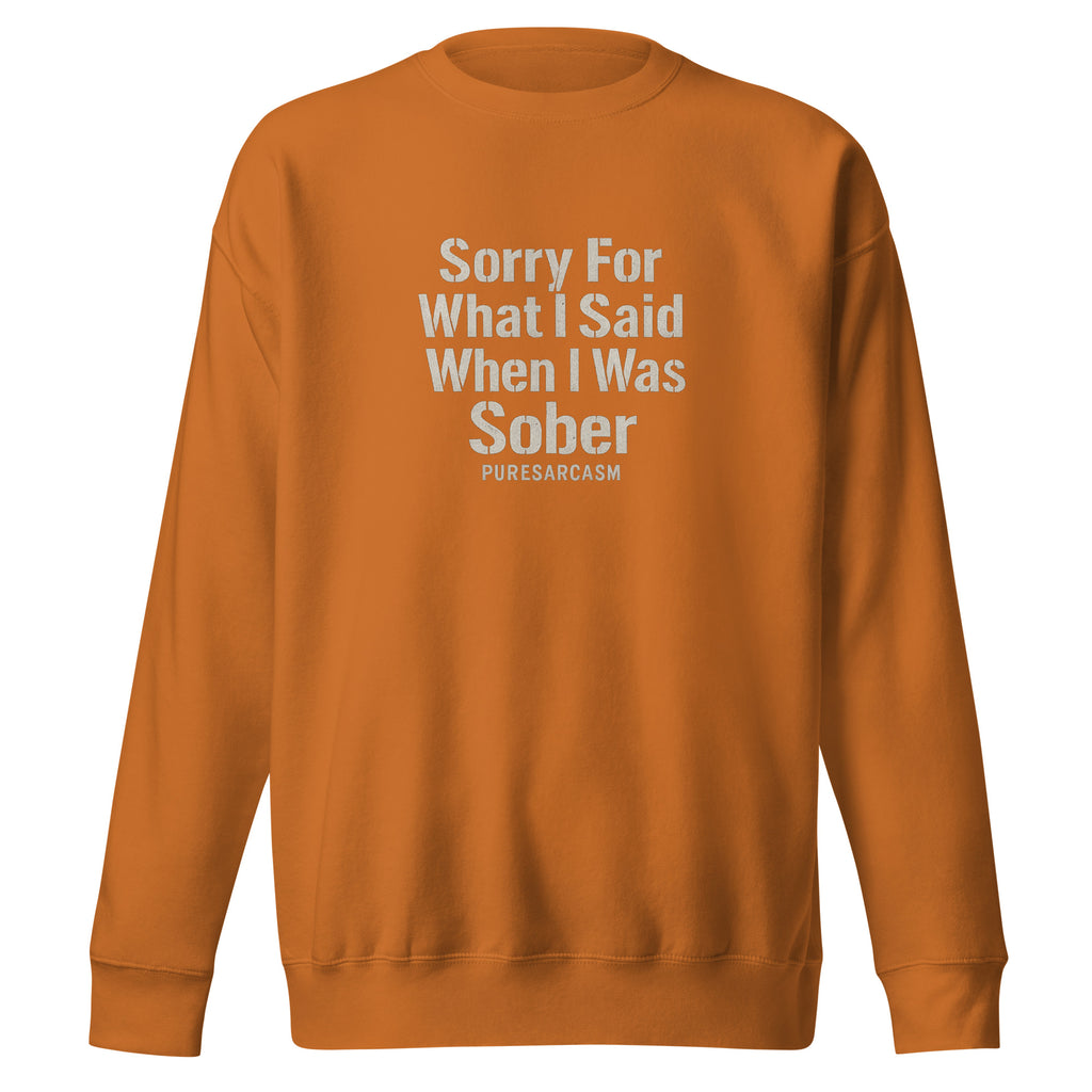PureSarcasm sarcastic sweatshirt - premium adobe, front view