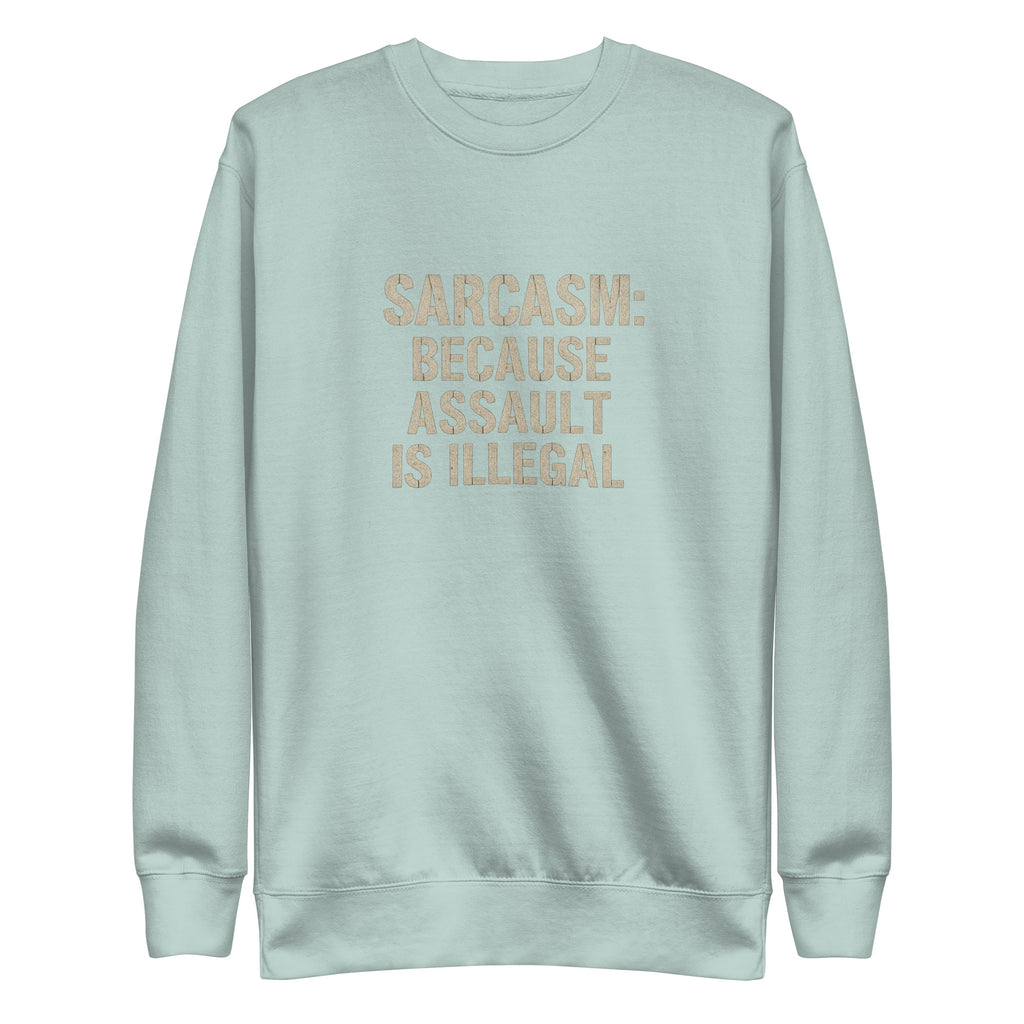 PureSarcasm sarcastic sweatshirt - premium agave, front view