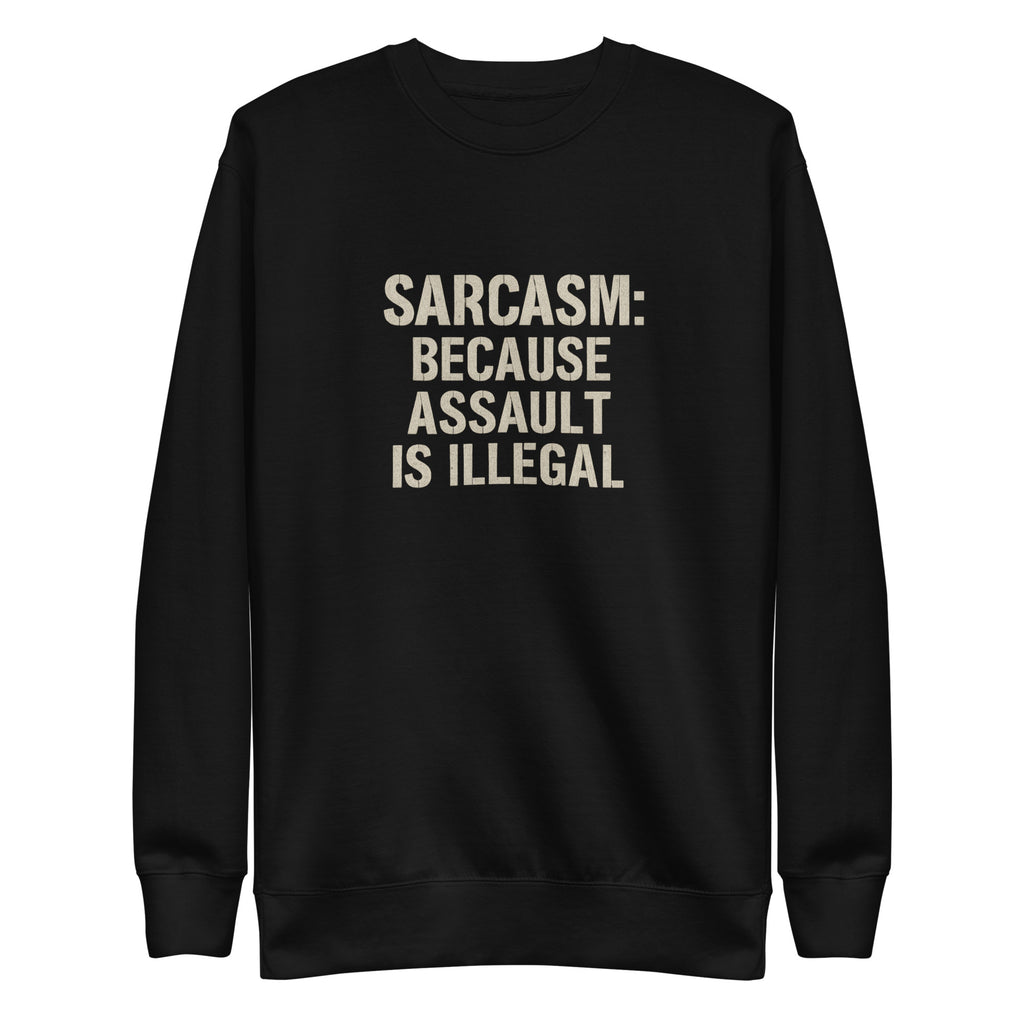 PureSarcasm sarcastic sweatshirt - premium black, front view