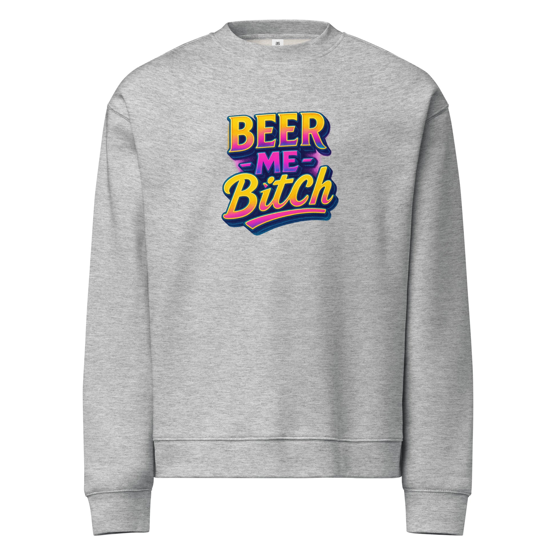 Beer Me, B*tch - Sarcastic Sweatshirt | PureSarcasm in Sweatshirt Athletic Heather - Front View | Sarcastic Sweatshirts | PureSarcasm