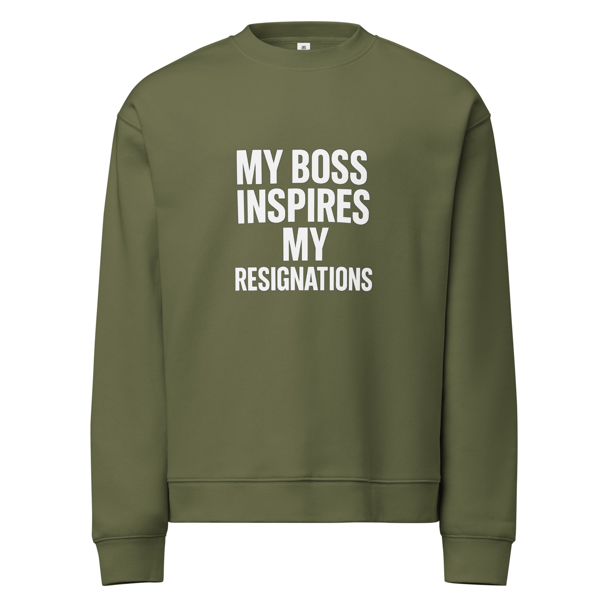My Boss Inspires My Resignations sarcastic sweatshirt - neck cypress, front view
