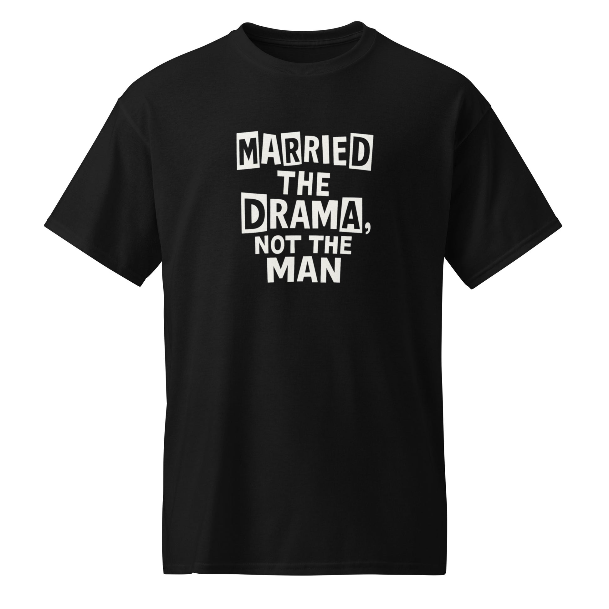 Married the Drama, Not the Man sarcastic t-shirt - sports black, front view