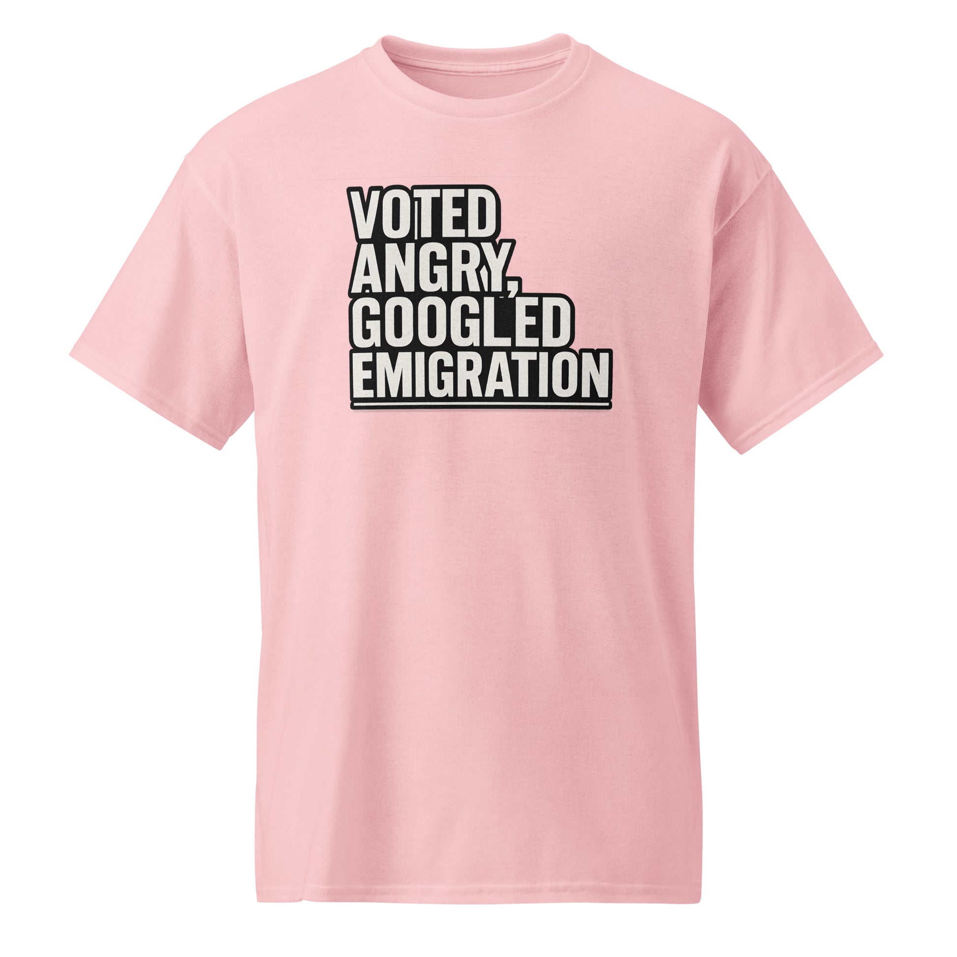 Voted angry, googled emigration - Sarcastic T-Shirt | PureSarcasm in Tee Light Pink - Front View | Sarcastic T-shirt | PureSarcasm