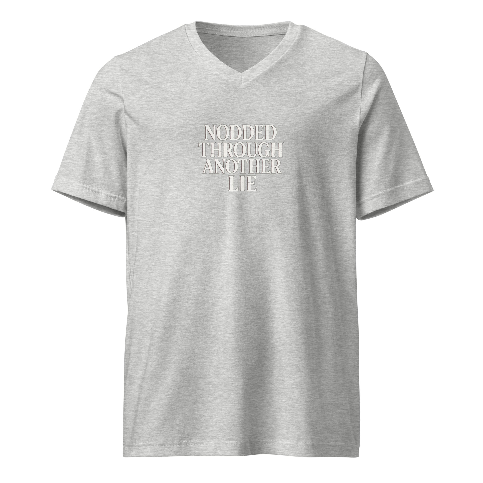 Nodded Through Another Lie - Sarcastic T-Shirt | PureSarcasm in Tee Athletic Heather - Front View | Sarcastic T-shirt | PureSarcasm