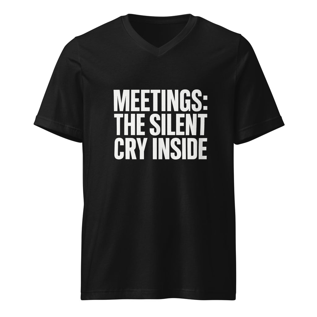 Meetings: The Silent Cry Inside sarcastic t-shirt - neck black, front view