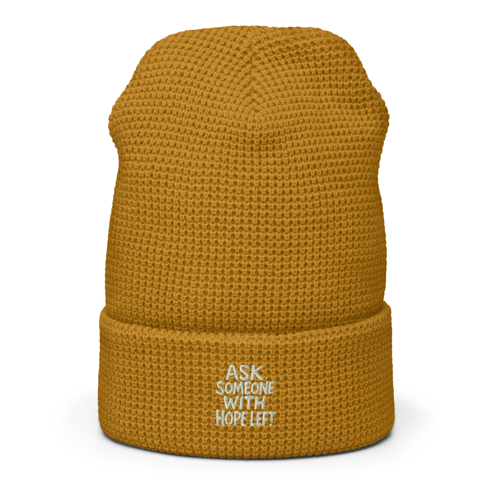 Ask Someone With Hope Left - Sarcastic Beanie in Beanie Camel - Front View | Sarcastic Beanie | PureSarcasm