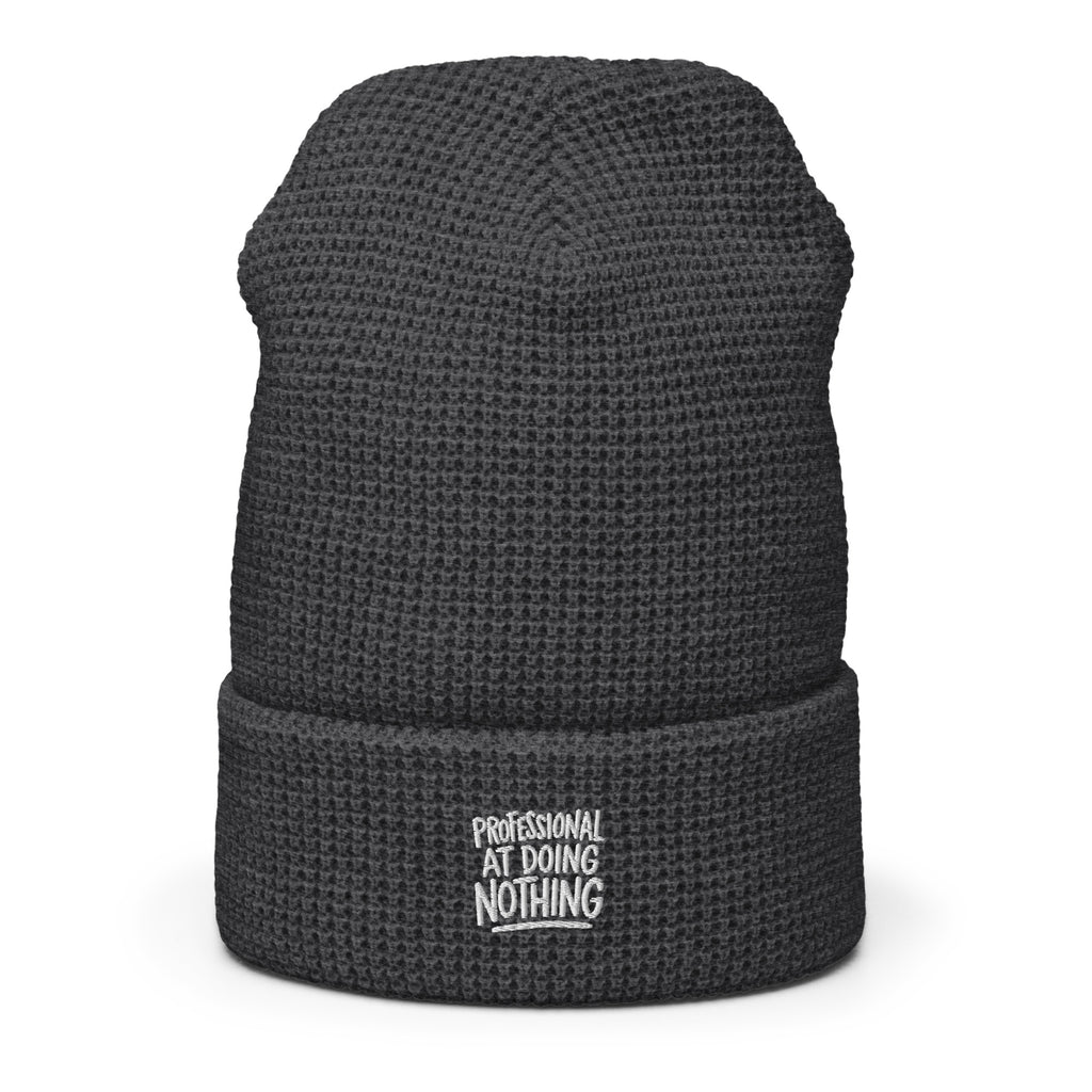Professional at Doing Nothing - Sarcastic Beanie in Beanie Heather Charcoal - Front View | Sarcastic Beanie | PureSarcasm
