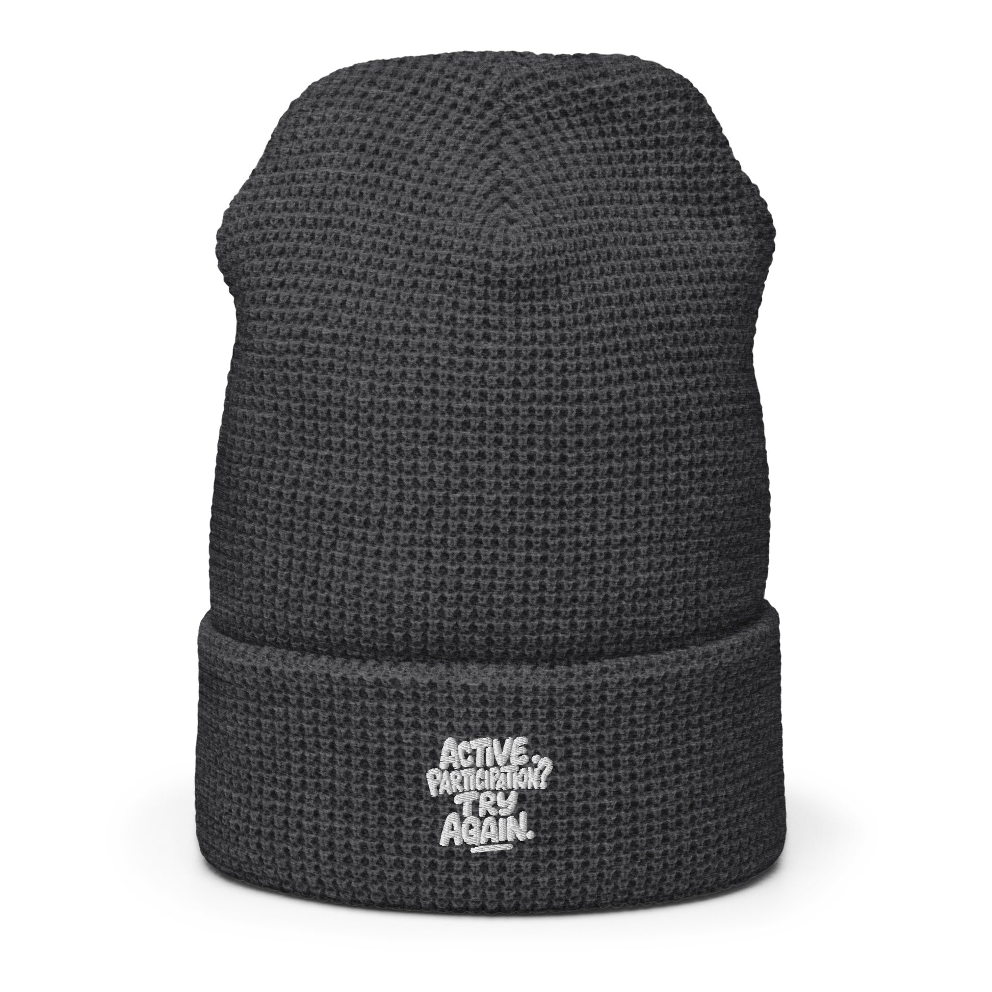 Active Participation? Try Again. - Sarcastic Beanie in Beanie Heather Charcoal - Front View | Sarcastic Beanie | PureSarcasm