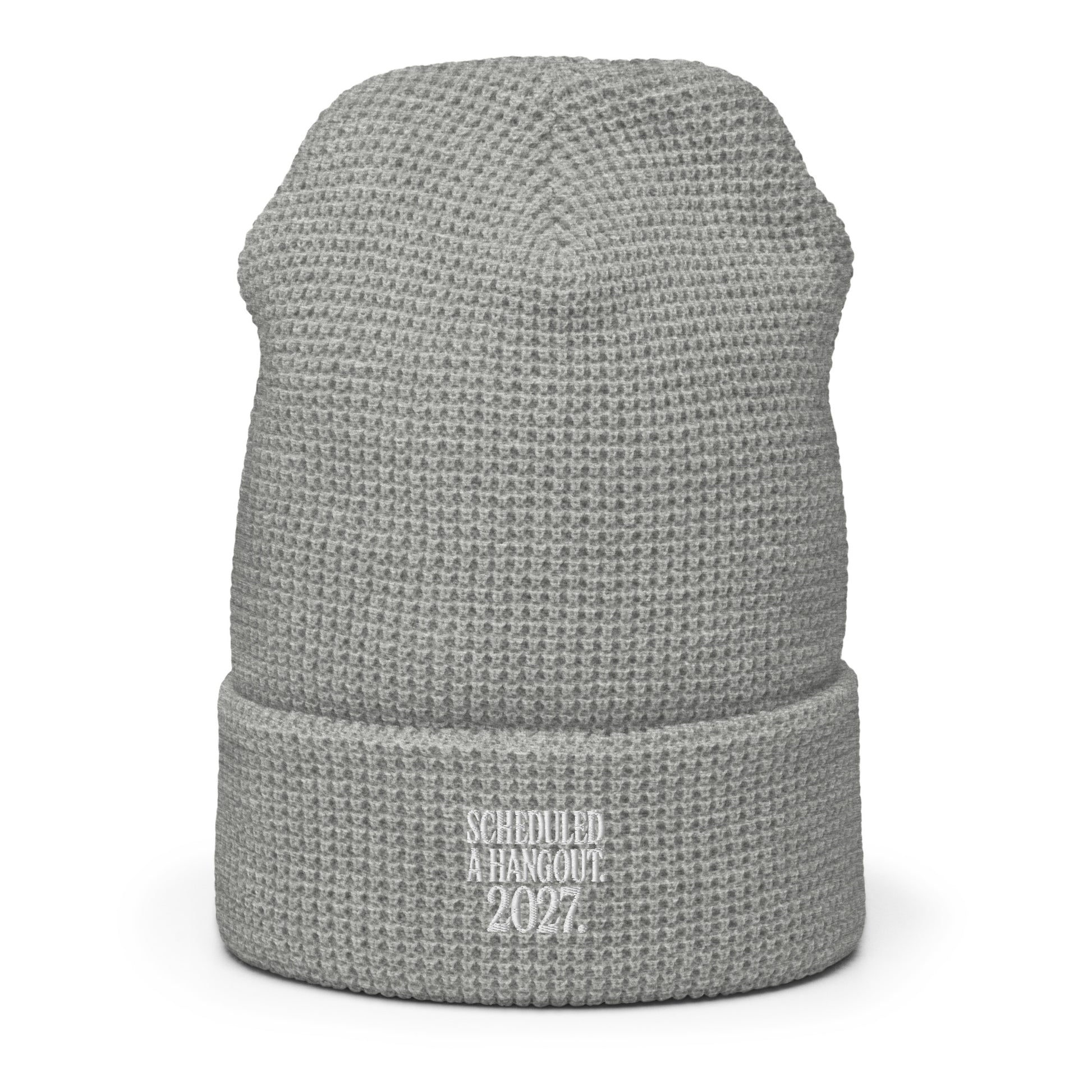 Scheduled a Hangout. 2027. - Sarcastic Beanie | PureSarcasm in Beanie Heather Grey - Front View | Sarcastic Beanie | PureSarcasm