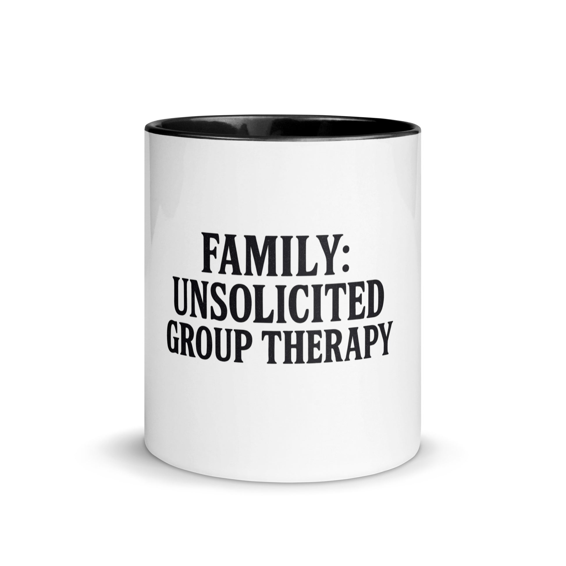 Family: Unsolicited Group Therapy™ - Sarcastic Mug | PureSarcasm in Mug With Color - Front View | Sarcastic Mug | PureSarcasm