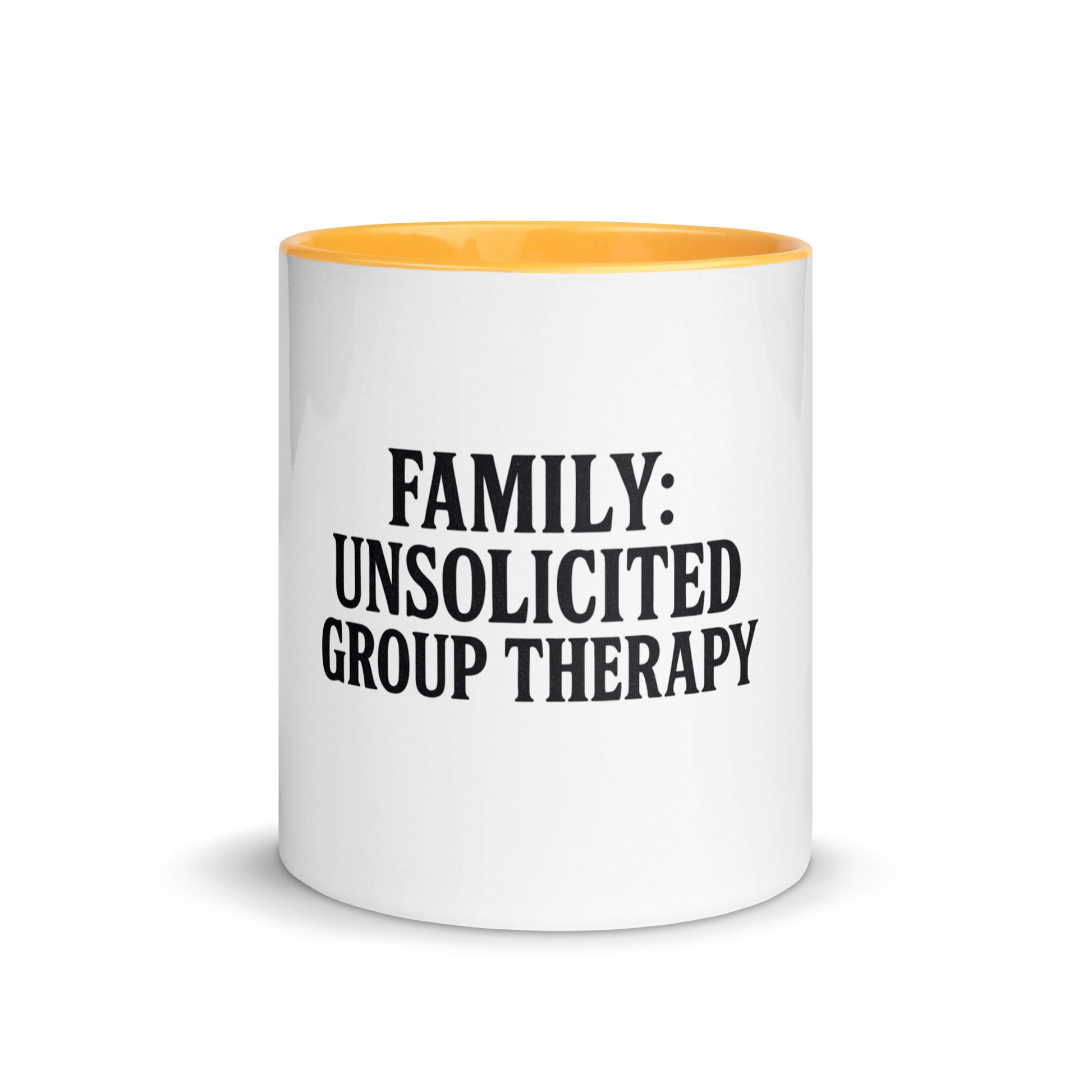 Family: Unsolicited Group Therapy™ - Sarcastic Mug | PureSarcasm in Mug With Color - Front View | Sarcastic Mug | PureSarcasm