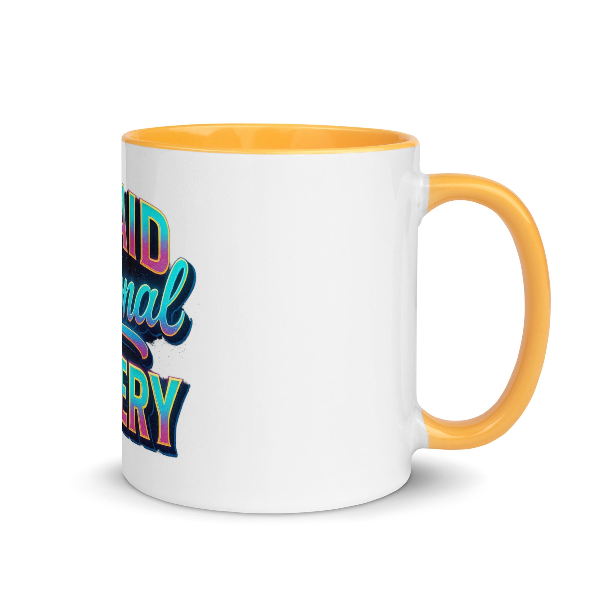 Unpaid Emotional Slavery - Sarcastic Mug | PureSarcasm in Mug With Color - Inside View | Sarcastic Mugs | PureSarcasm