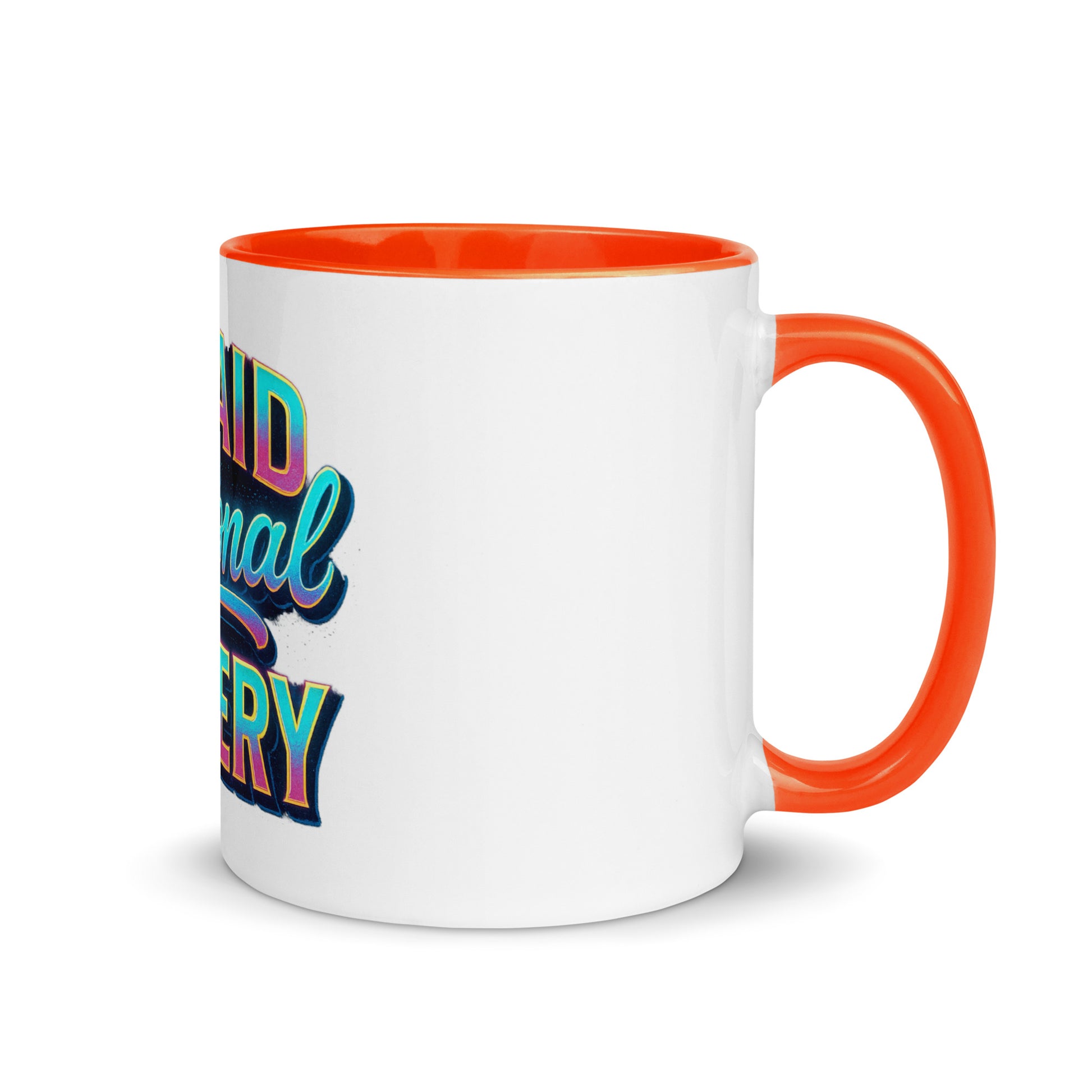 Unpaid Emotional Slavery - Sarcastic Mug | PureSarcasm in Mug With Color - Inside View | Sarcastic Mugs | PureSarcasm