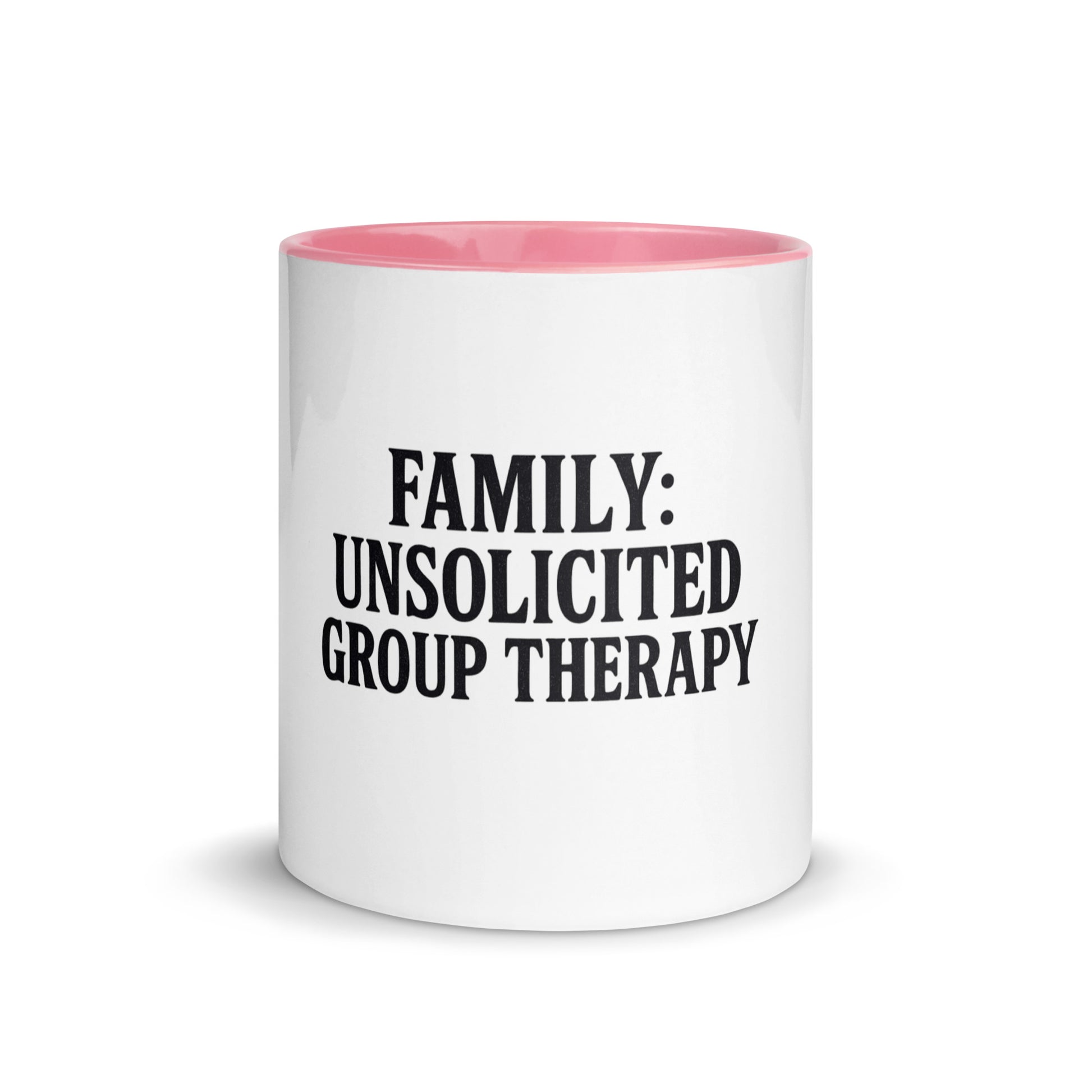 Family: Unsolicited Group Therapy™ - Sarcastic Mug | PureSarcasm in Mug With Color - Front View | Sarcastic Mug | PureSarcasm