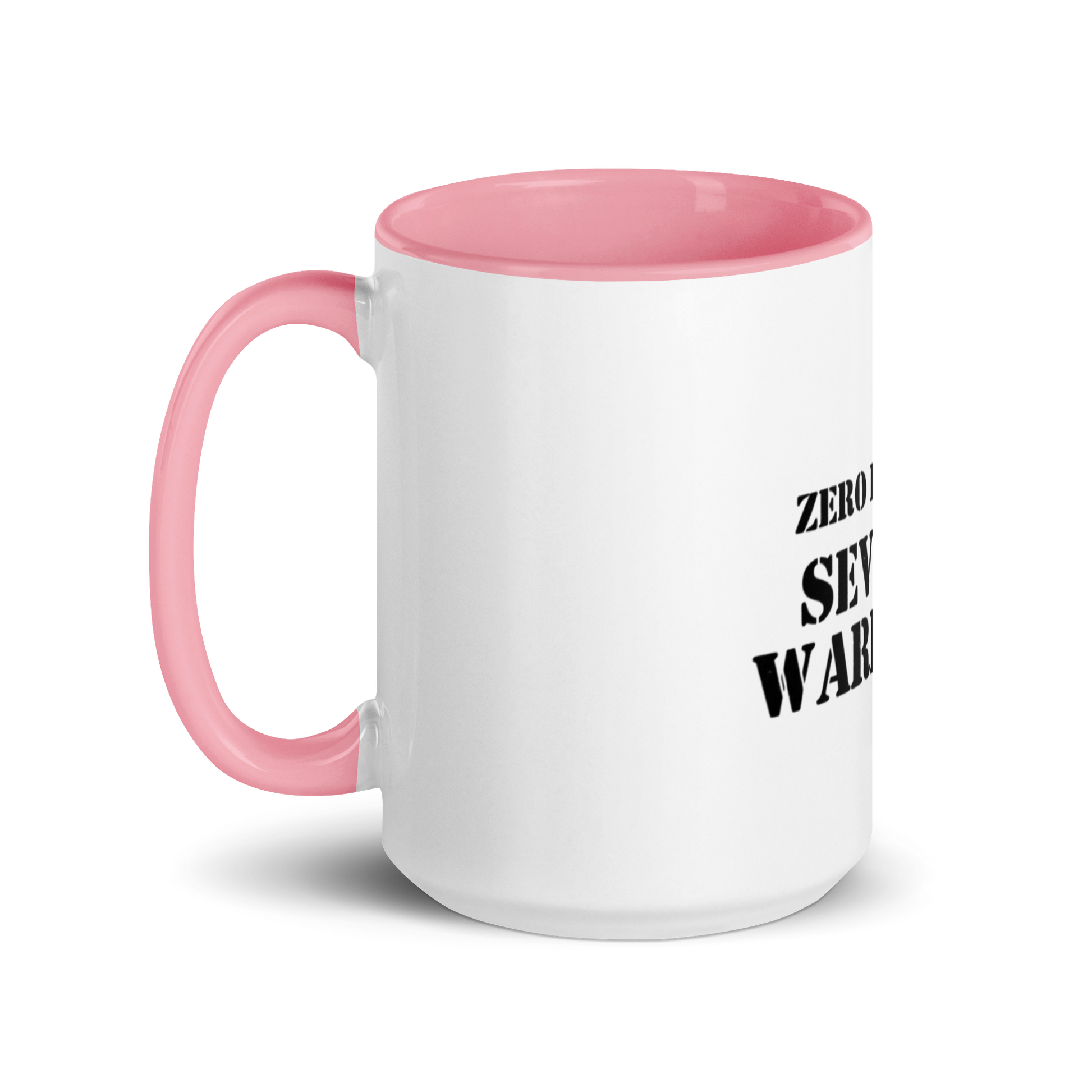Zero Regrets, Several Warrants - Sarcastic Mugs | PureSarcasm