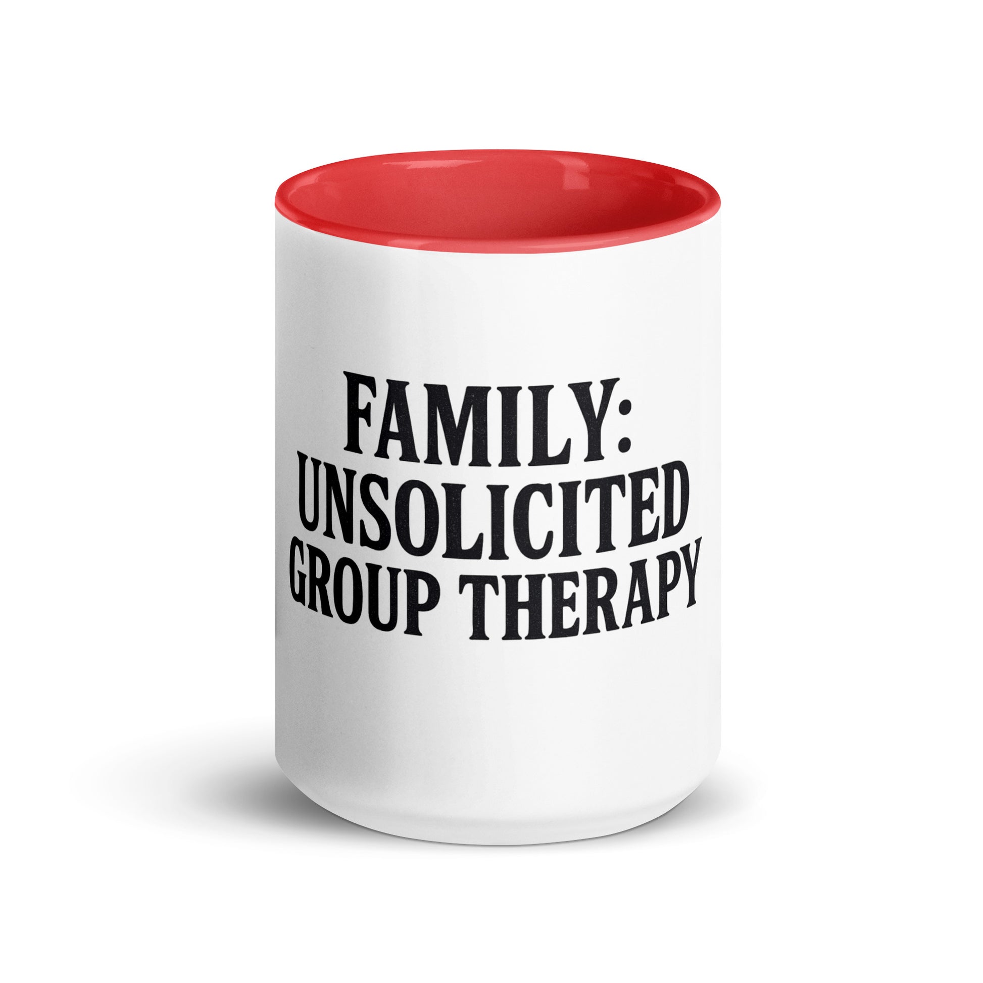 Family: Unsolicited Group Therapy™ - Sarcastic Mug | PureSarcasm in Mug With Color - Front View | Sarcastic Mug | PureSarcasm