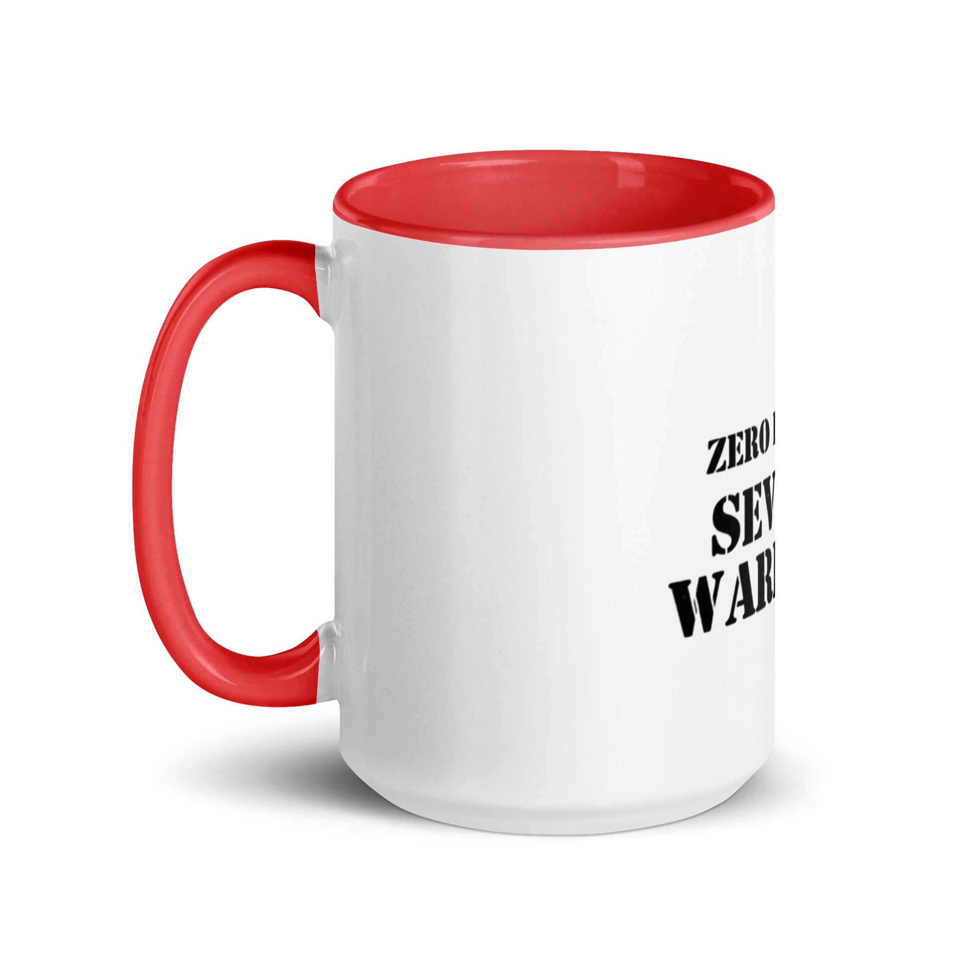 Zero Regrets, Several Warrants - Sarcastic Mugs | PureSarcasm