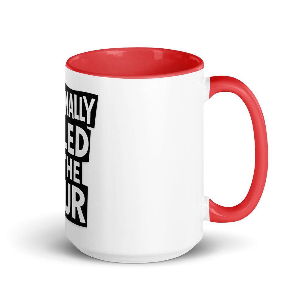 Emotionally Billed by the Hour - Sarcastic Mug in Mug With Color - Inside View | Sarcastic Mug | PureSarcasm