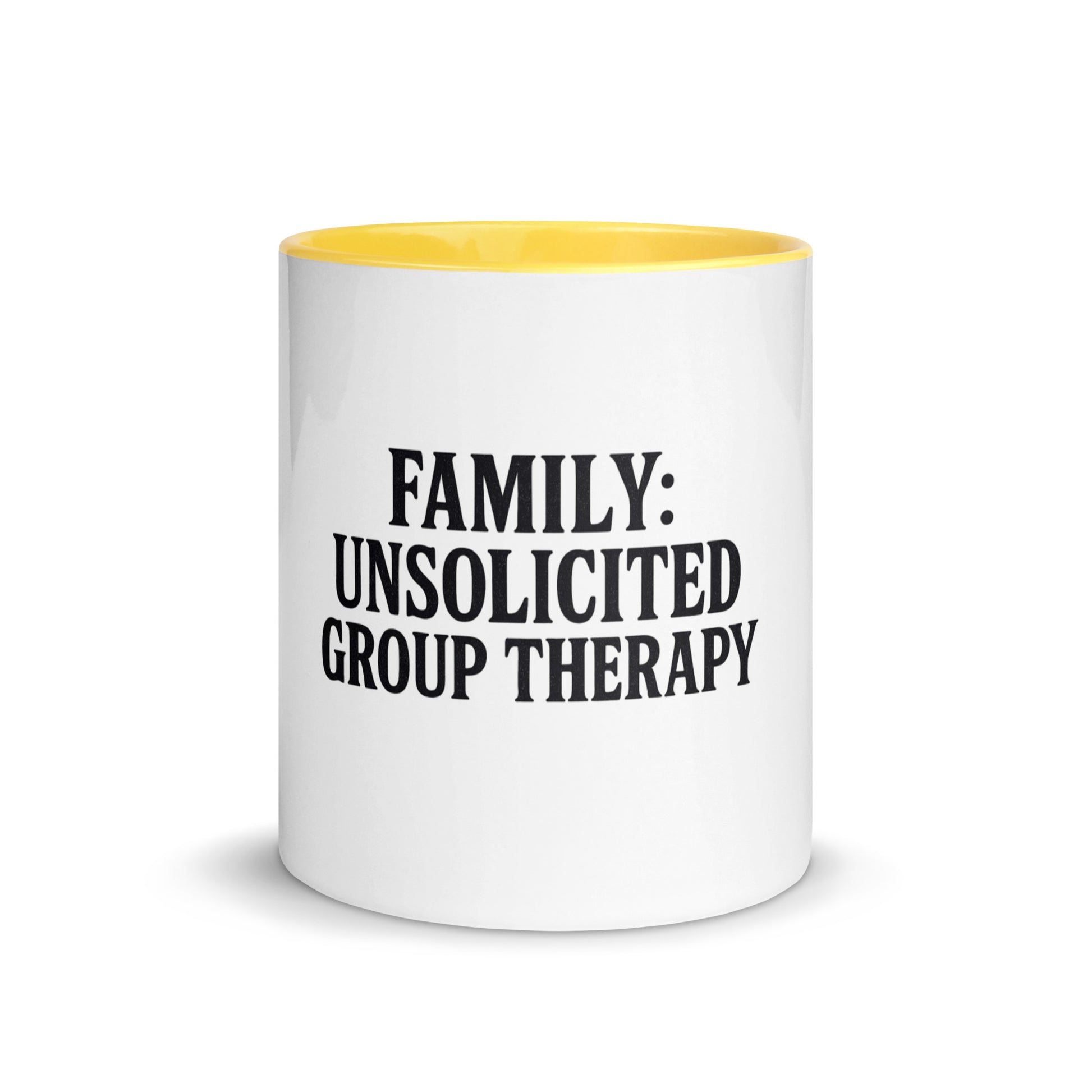 Family: Unsolicited Group Therapy™ - Sarcastic Mug | PureSarcasm in Mug With Color - Front View | Sarcastic Mug | PureSarcasm
