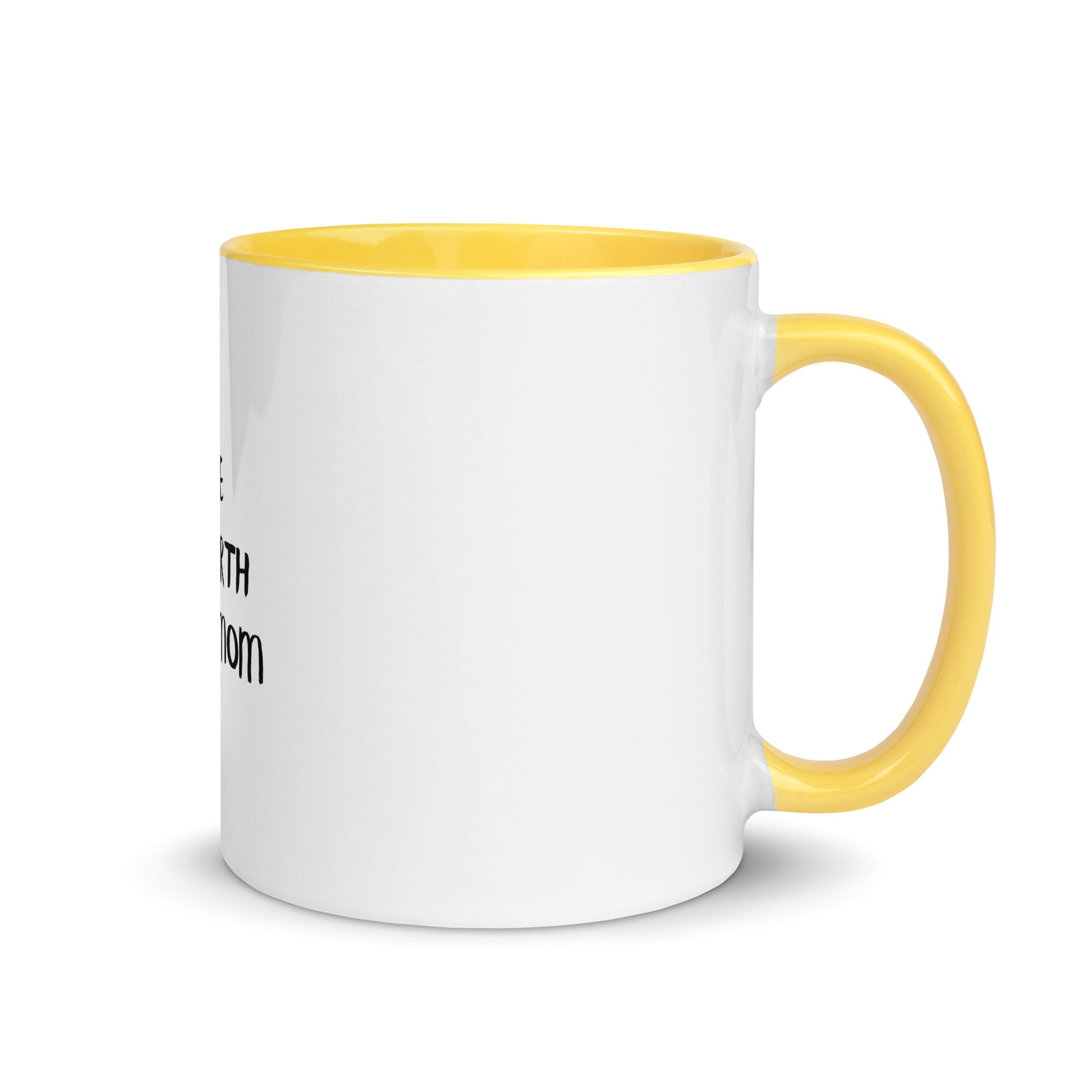 Broke Since Birth, Thanks Mom - Sarcastic Mug | PureSarcasm in Mug With Color - Inside View | Sarcastic Mug | PureSarcasm