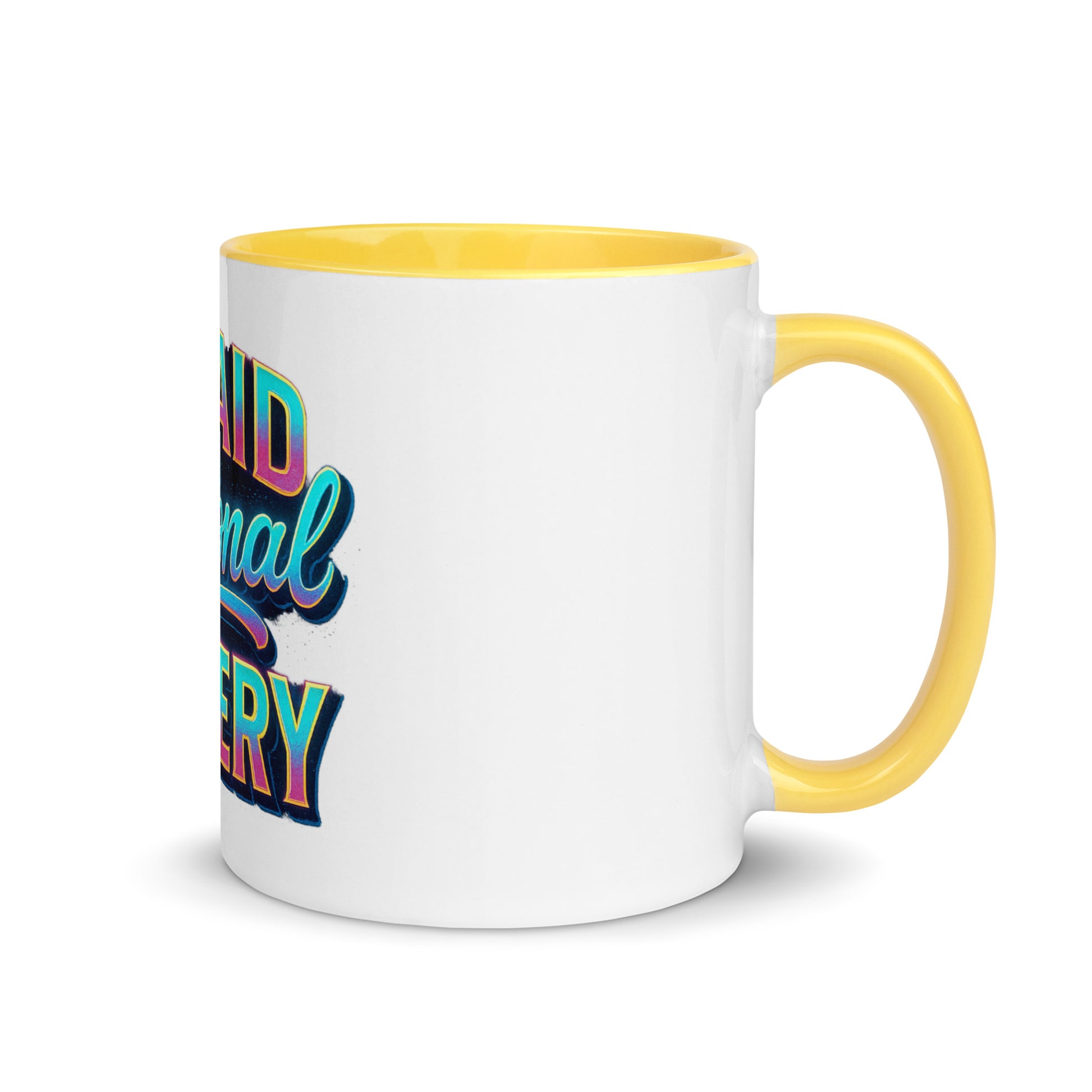 Unpaid Emotional Slavery - Sarcastic Mug | PureSarcasm in Mug With Color - Inside View | Sarcastic Mugs | PureSarcasm