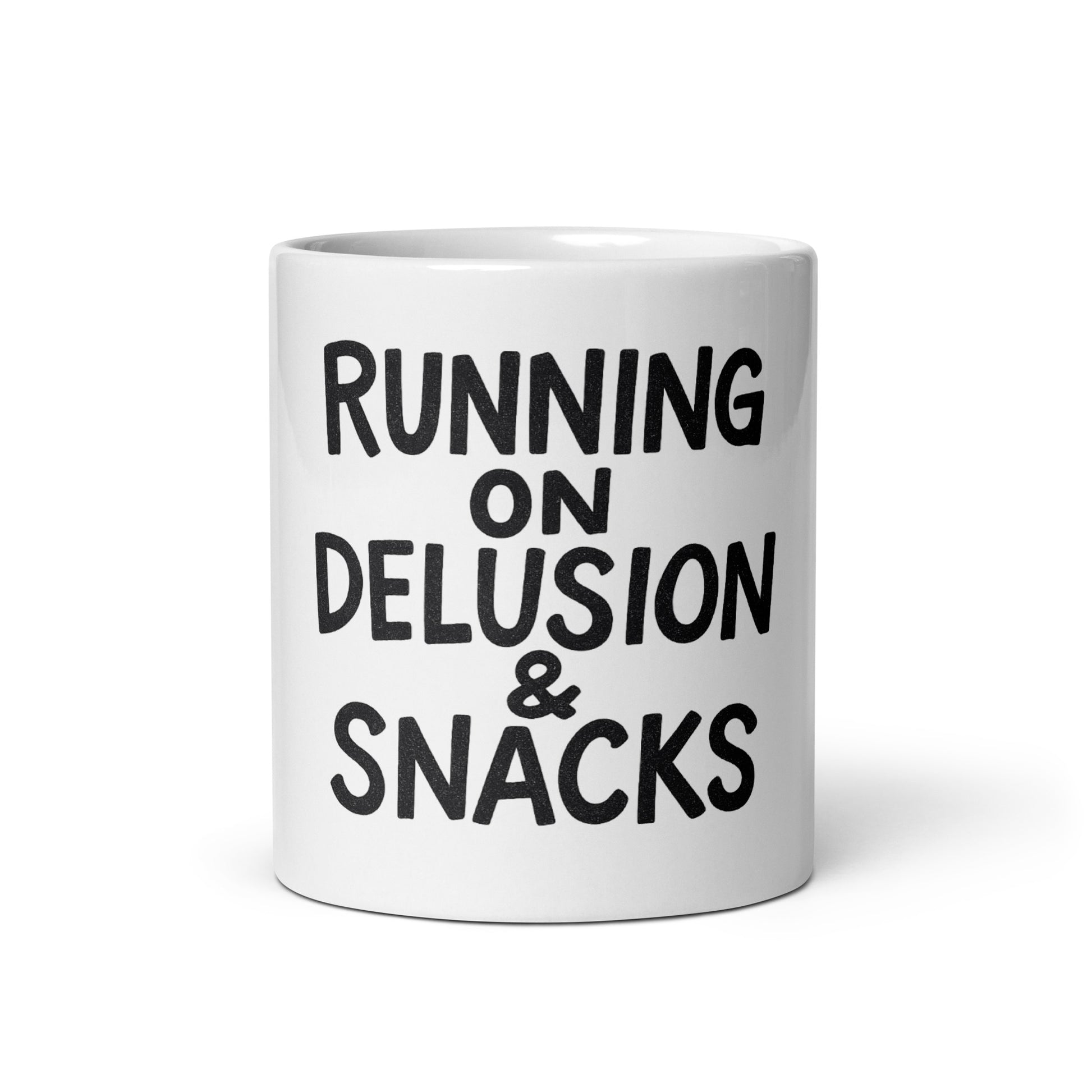 Running on Delusion & Snacks - Sarcastic Mug in Oz - Front View | Sarcastic Mug | PureSarcasm