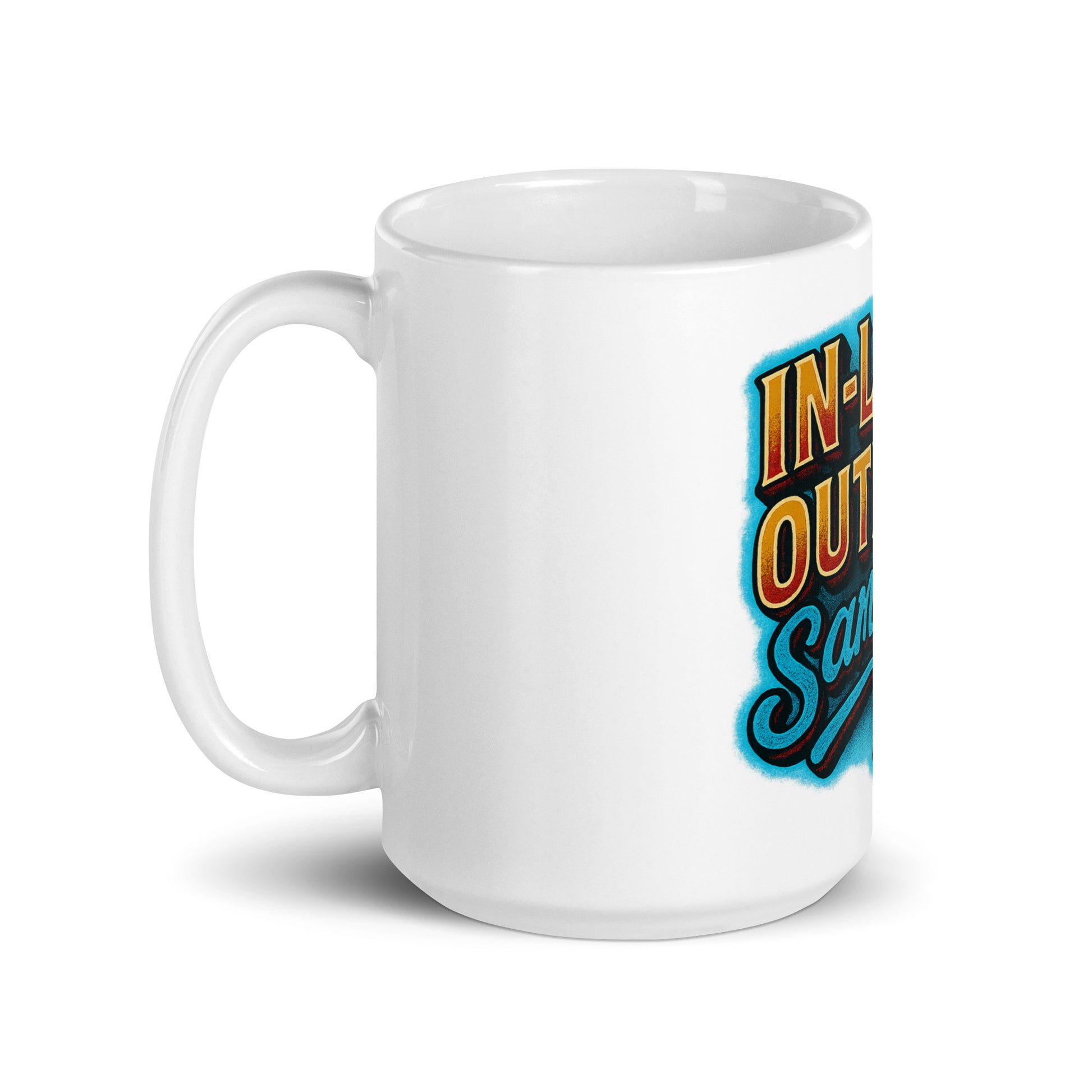 In-Laws, Outlaws, Same Sh*t - Sarcastic Mug | PureSarcasm in Oz Handle On - Left Side | Sarcastic Mugs | PureSarcasm