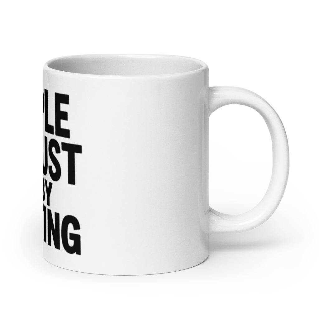 People Exhaust Me by Existing - Sarcastic Mug | PureSarcasm in Oz Handle On - Right Side | Sarcastic Mug | PureSarcasm