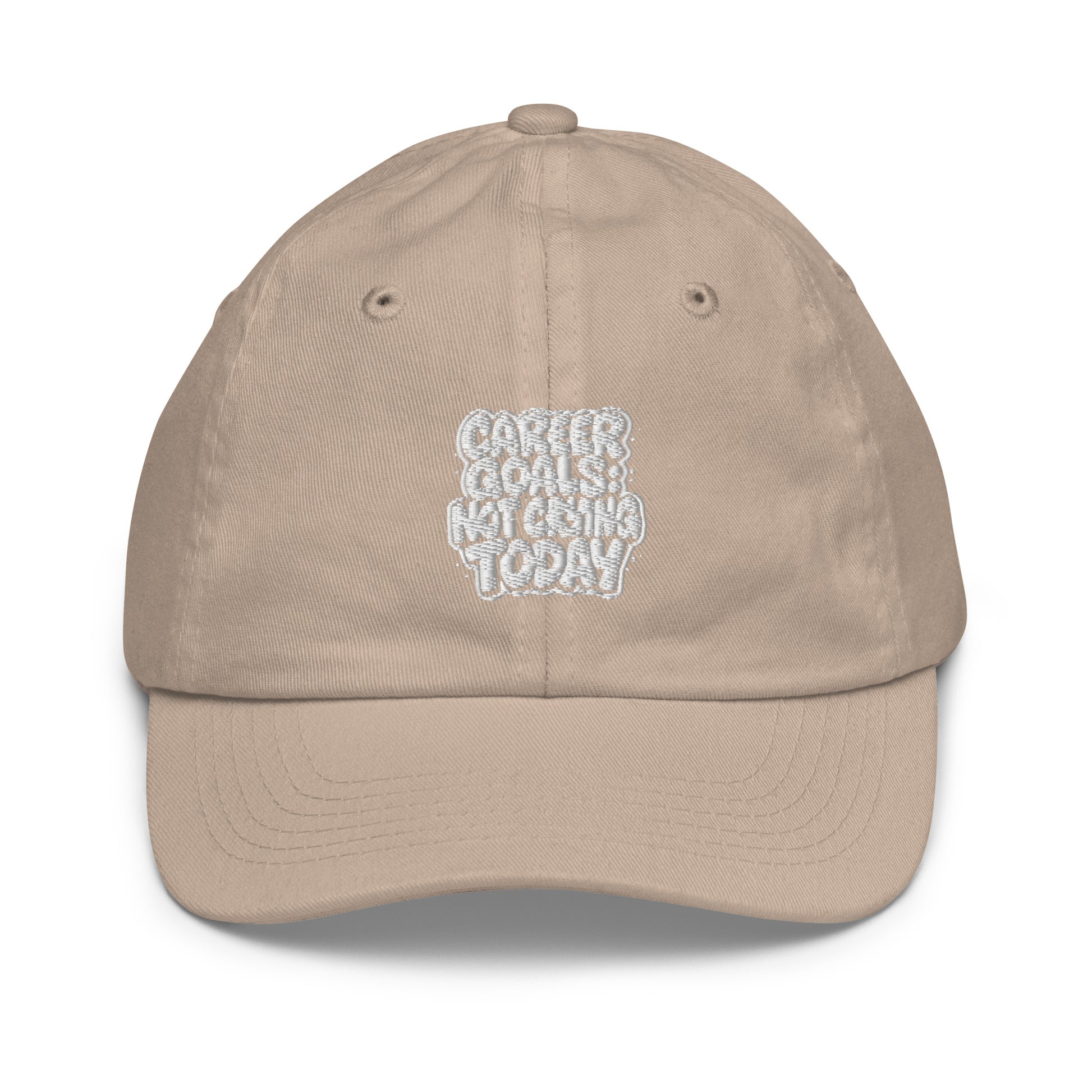 Career Goals: Not Crying Today - Sarcastic Hat in Baseball Cap Khaki - Front View | Sarcastic Hat | PureSarcasm